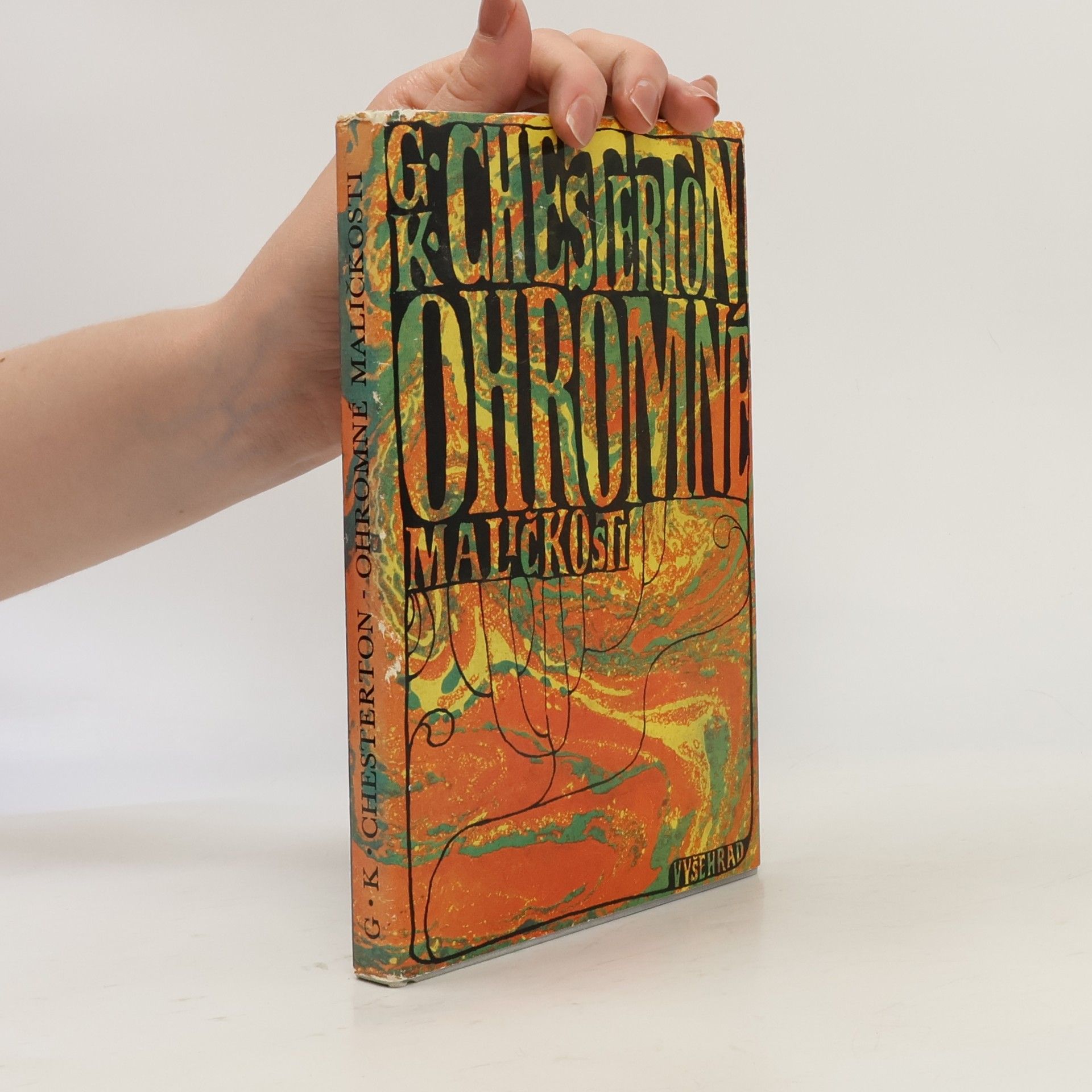 G. K. Chesterton Ohromné maličkosti. Obrany