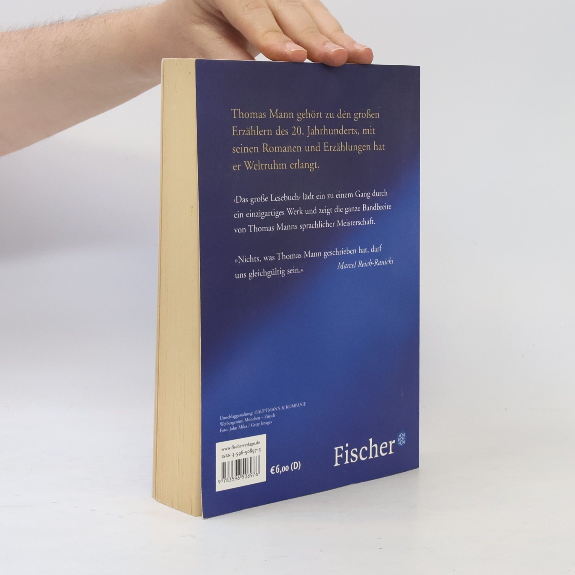 Thomas Mann Das große Lesebuch. Originalausgabe. Ausgew. v. Roland Spahr