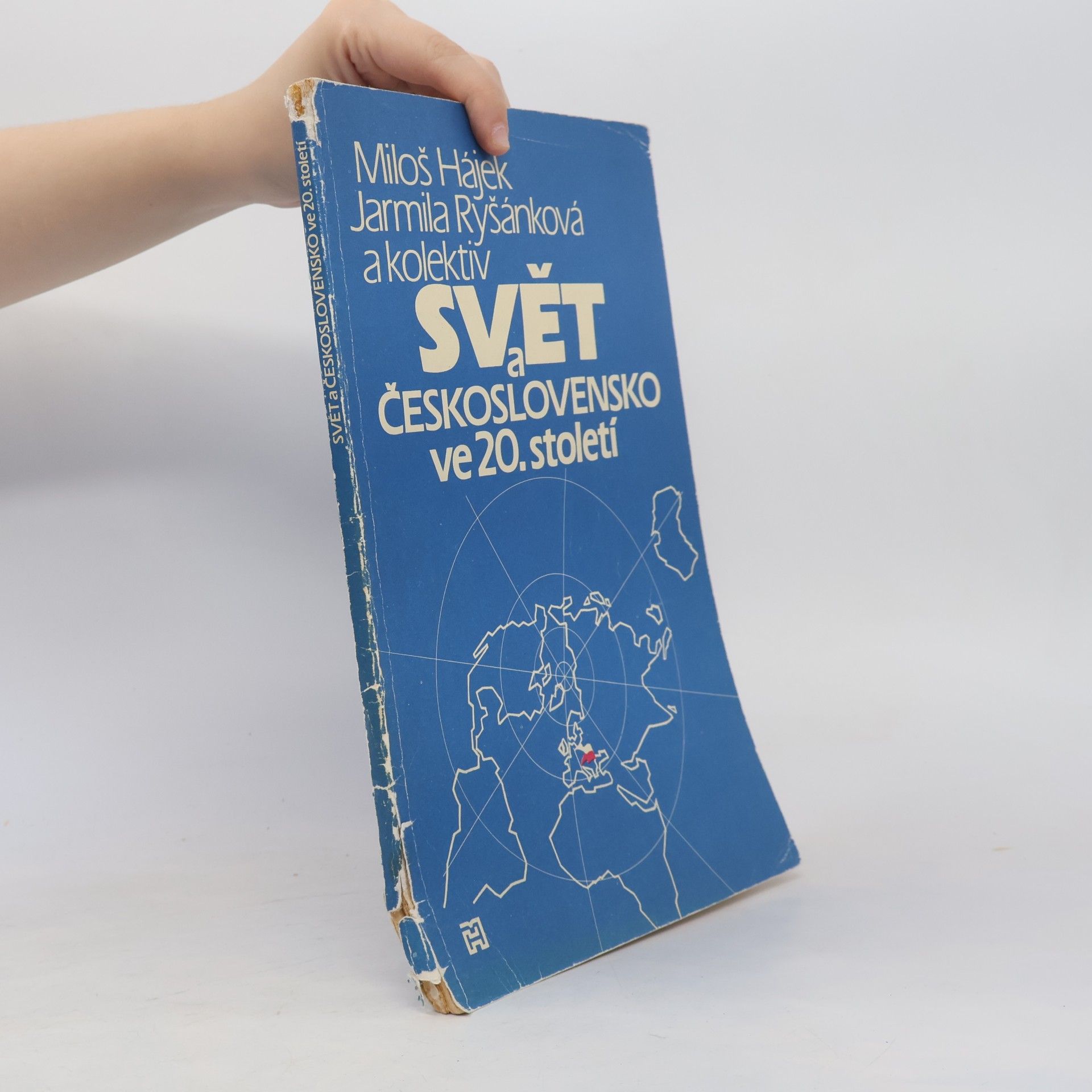 Jarmila Ryšánková Svět a Československo ve 20.století