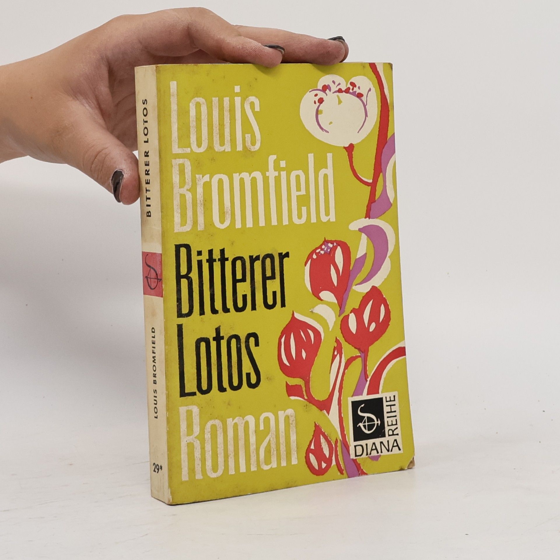 Louis Bromfield Bitterer Lotos