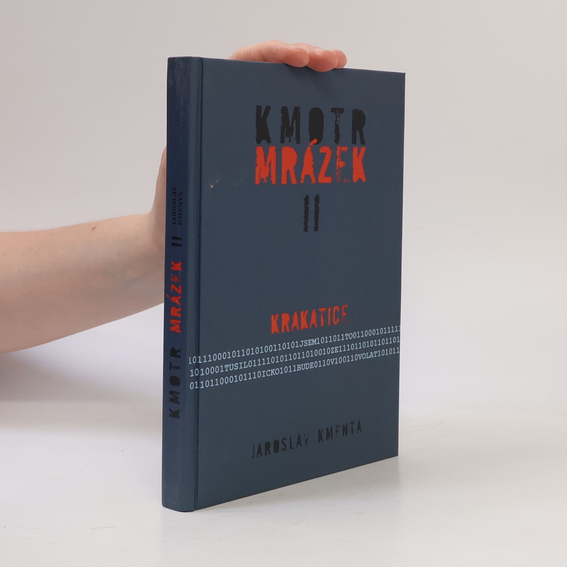 Jaroslav Kmenta Kmotr Mrázek II: Krakatice