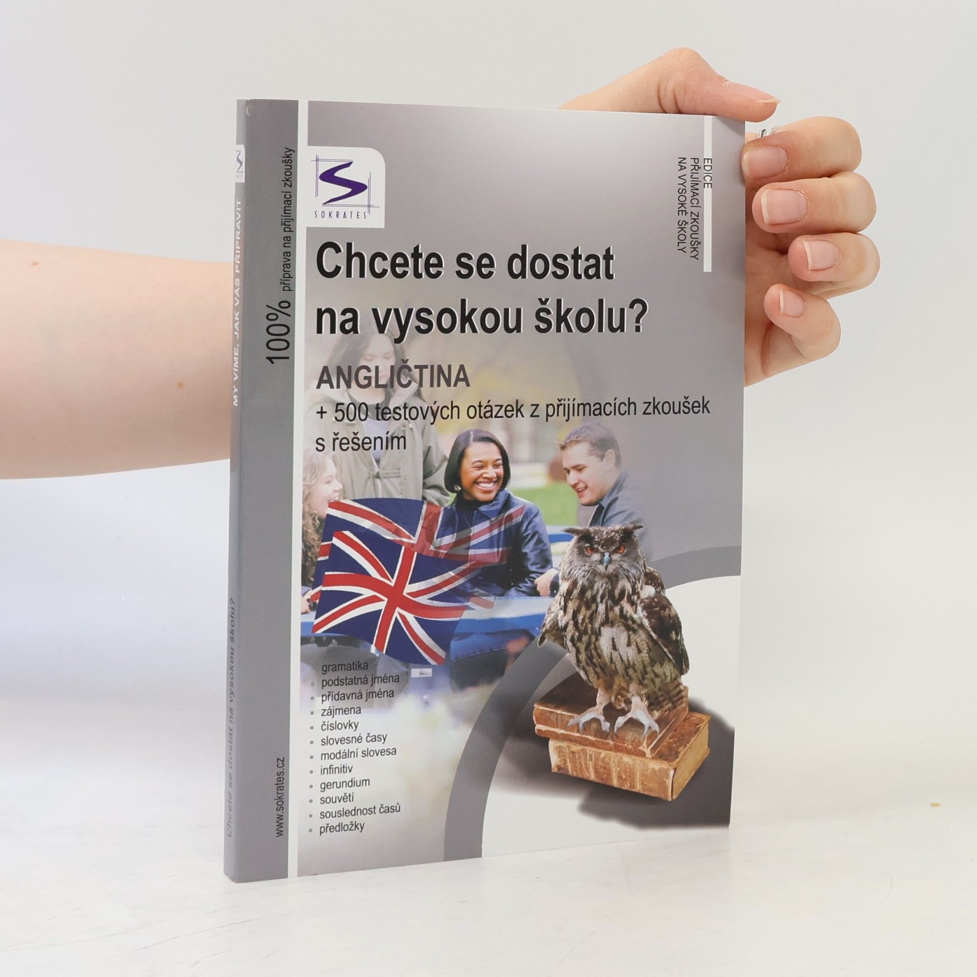 Veronika Sivková Chcete se dostat na vysokou školu? Angličtina