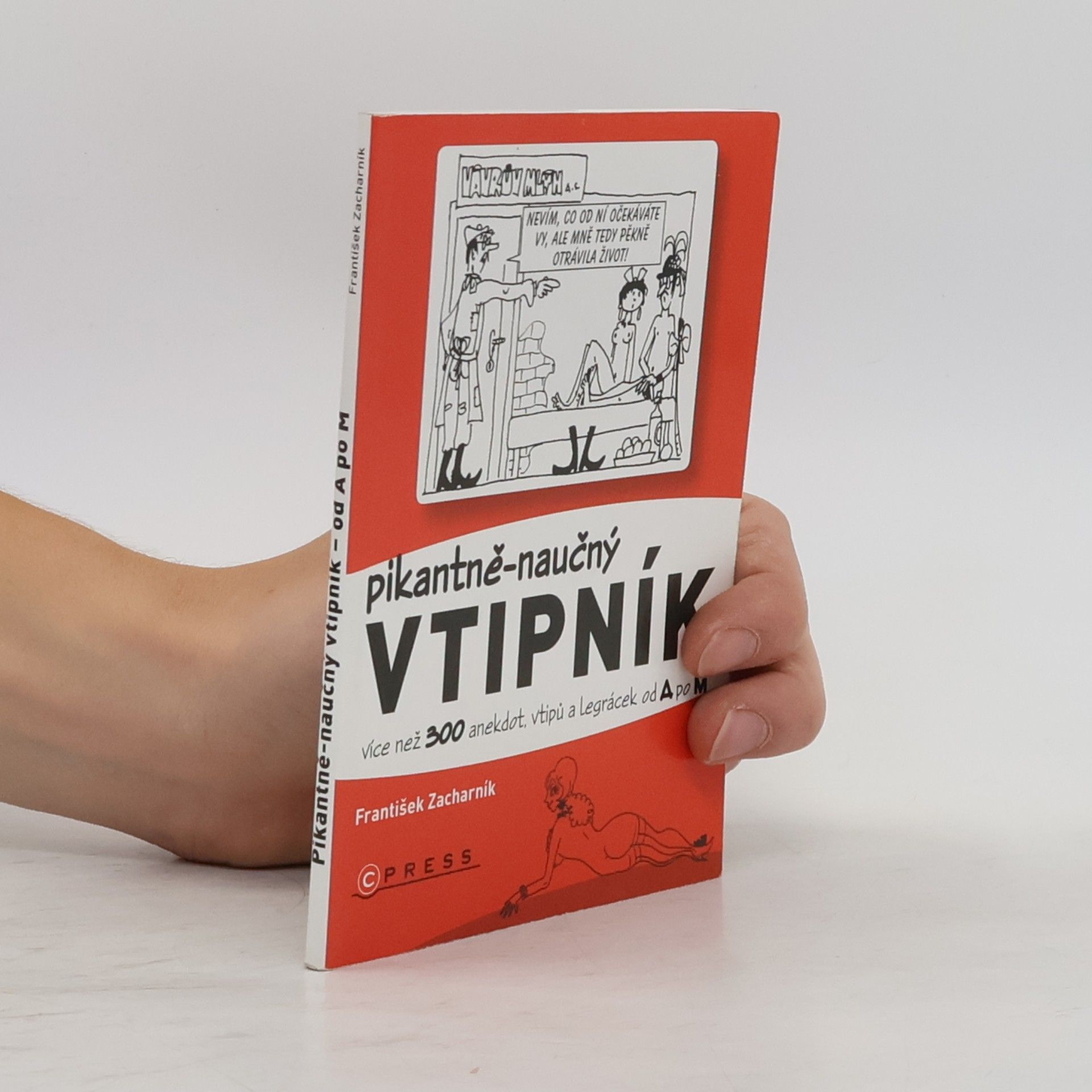 František Zacharník Pikantně-naučný vtipník A - M (1/2)