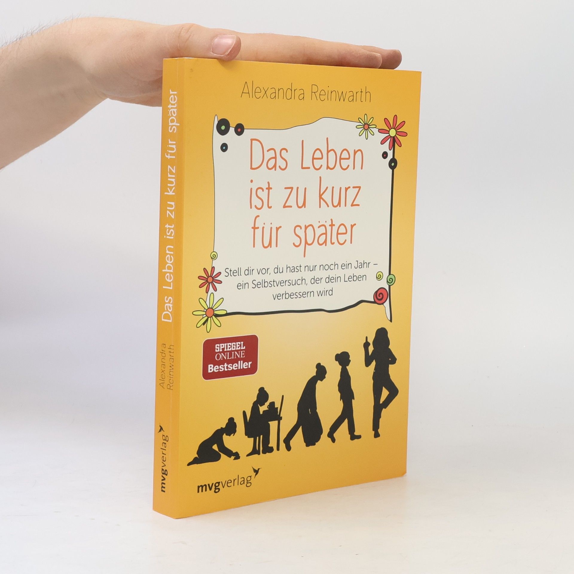 Alexandra Reinwarth Das Leben ist zu kurz für später