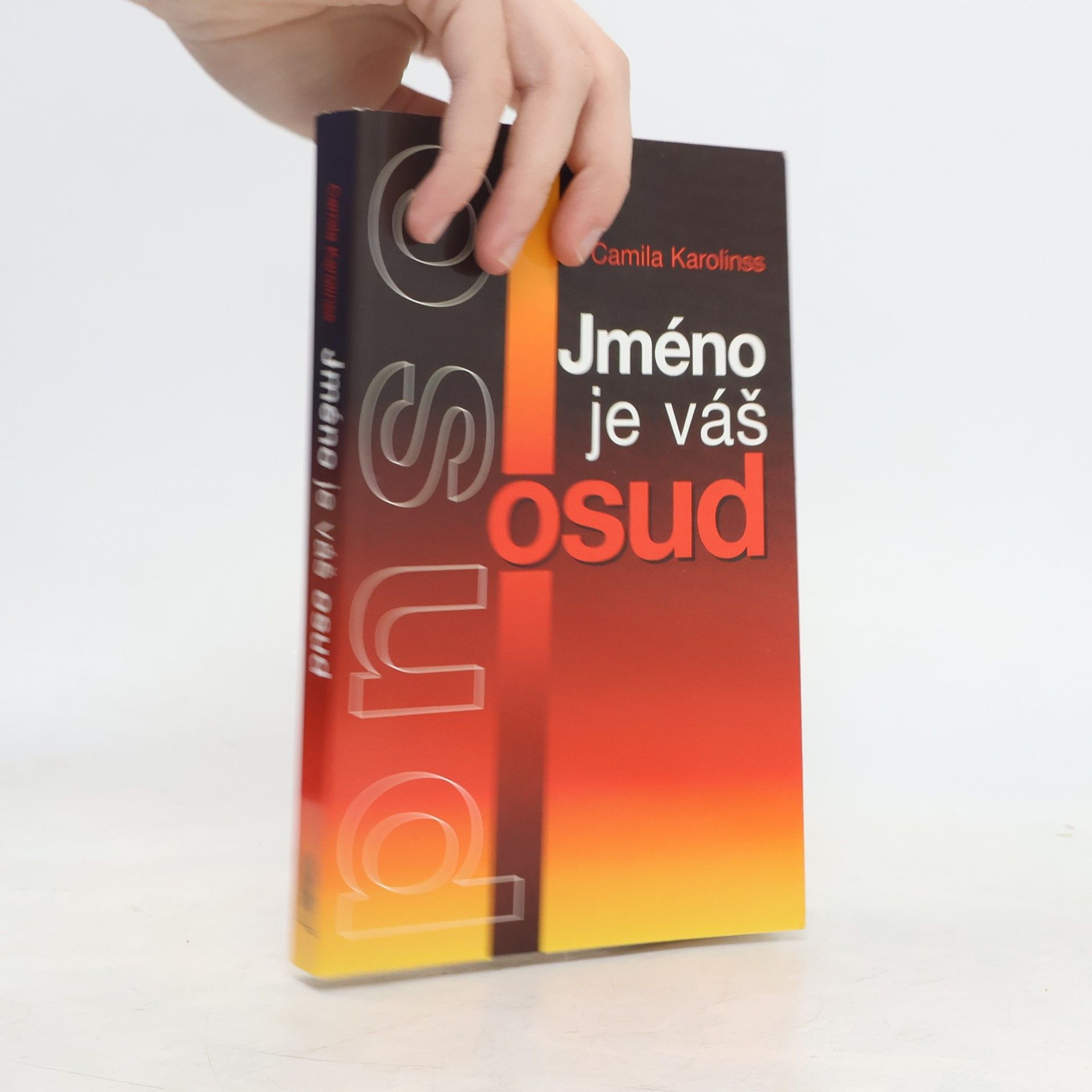 Camila Karolinss Jméno je váš osud
