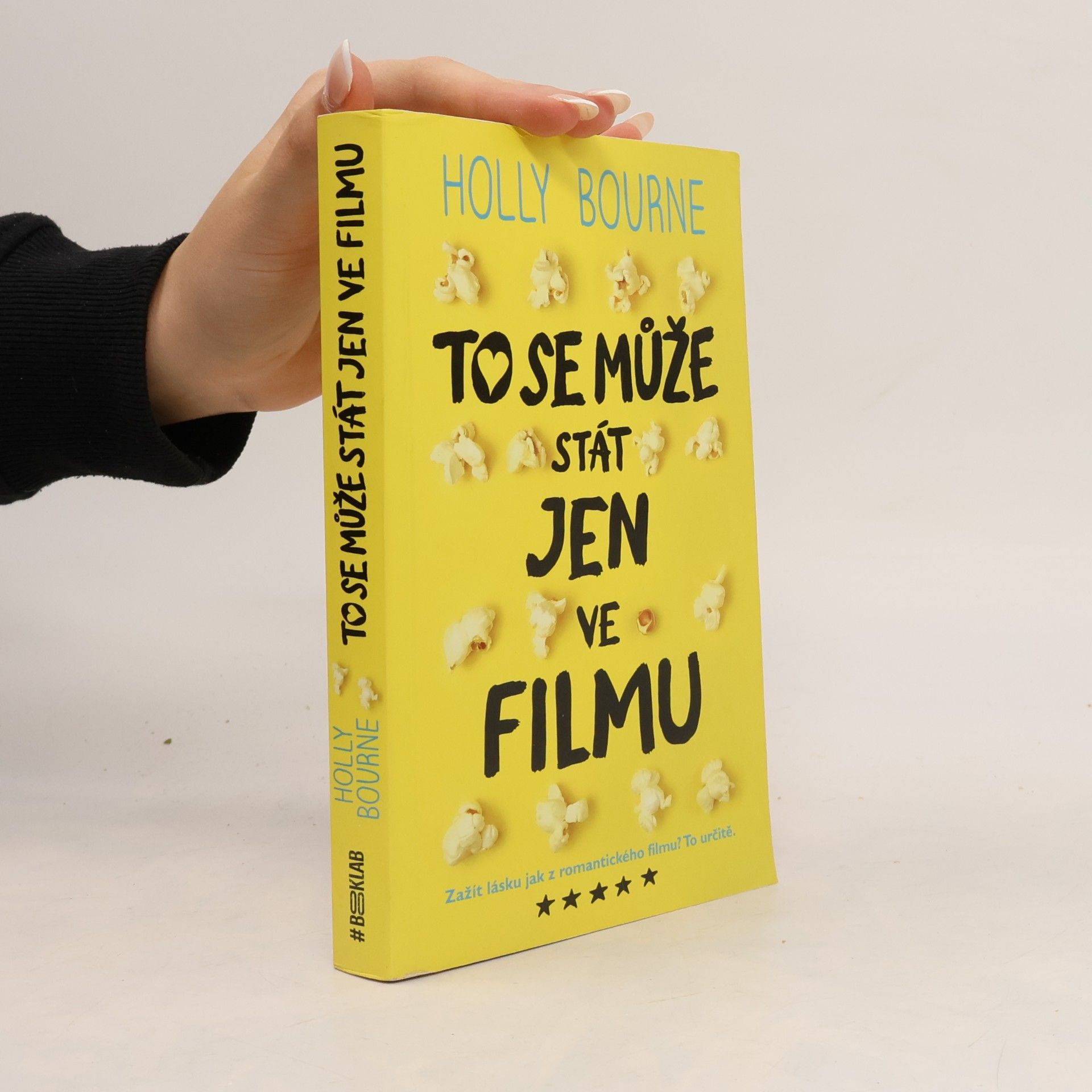 Holly Bourne To se může stát jen ve filmu