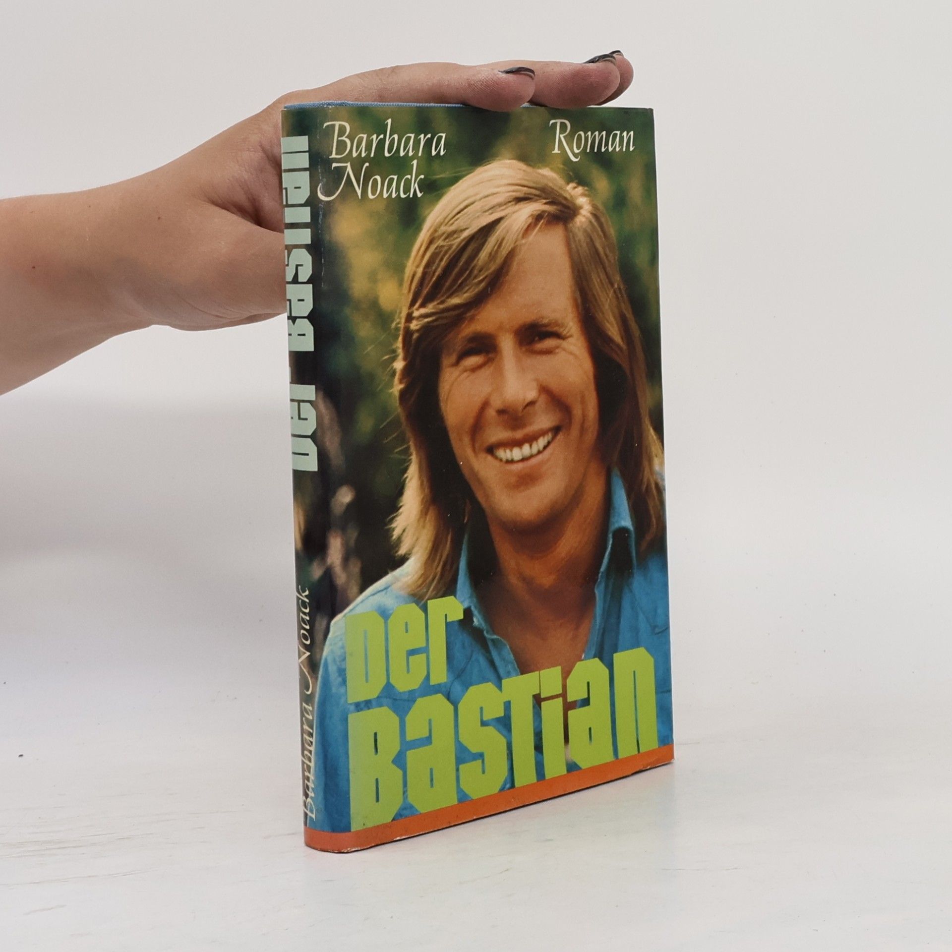Barbara Noack Der Bastian
