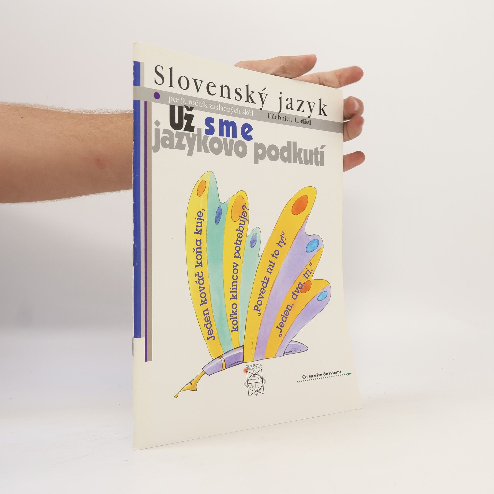 Slovenský jazyk pre 9. ročník základných škôl : učebnica 1. diel