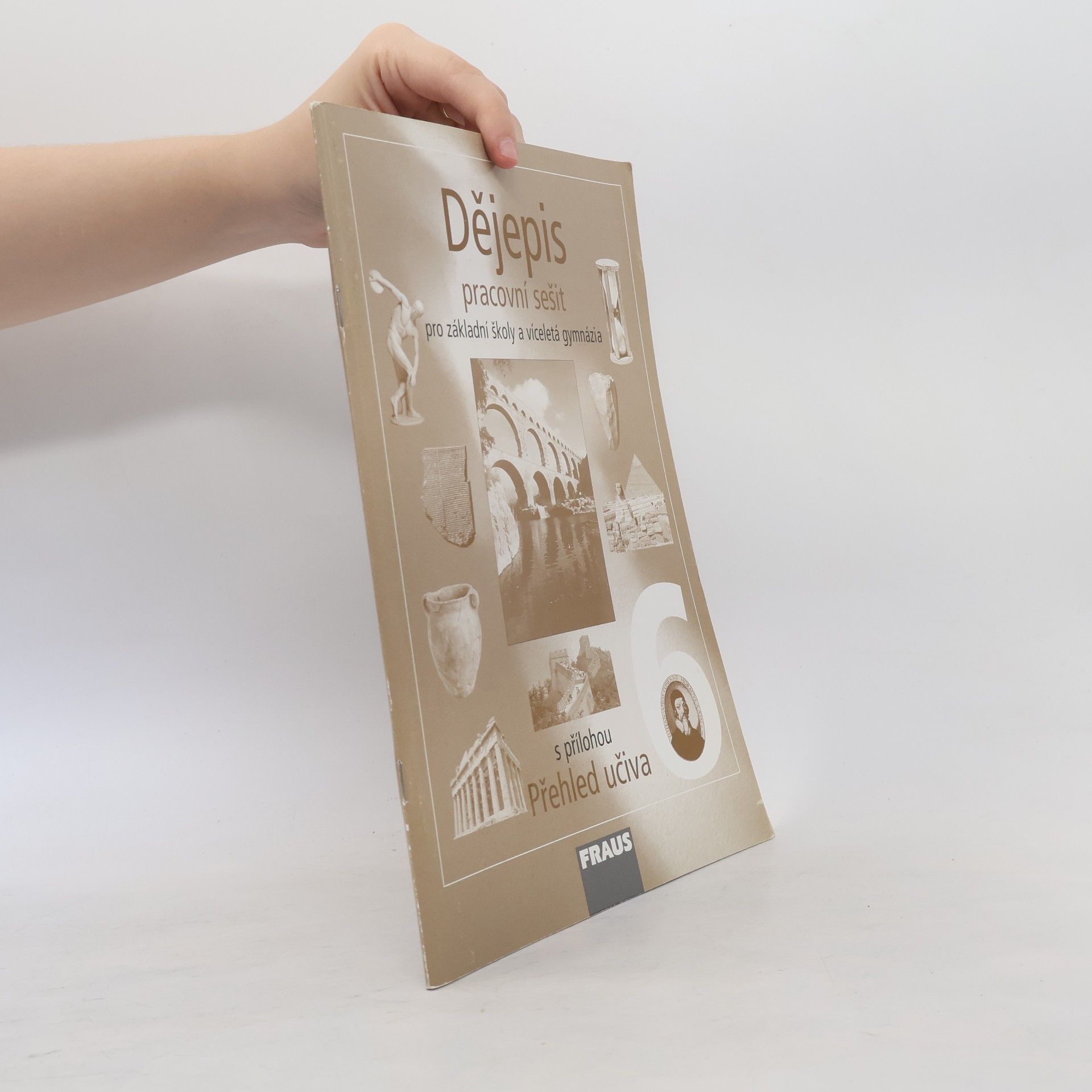 Collectif d'auteurs Dějepis 6 pro ZŠ a VG PS