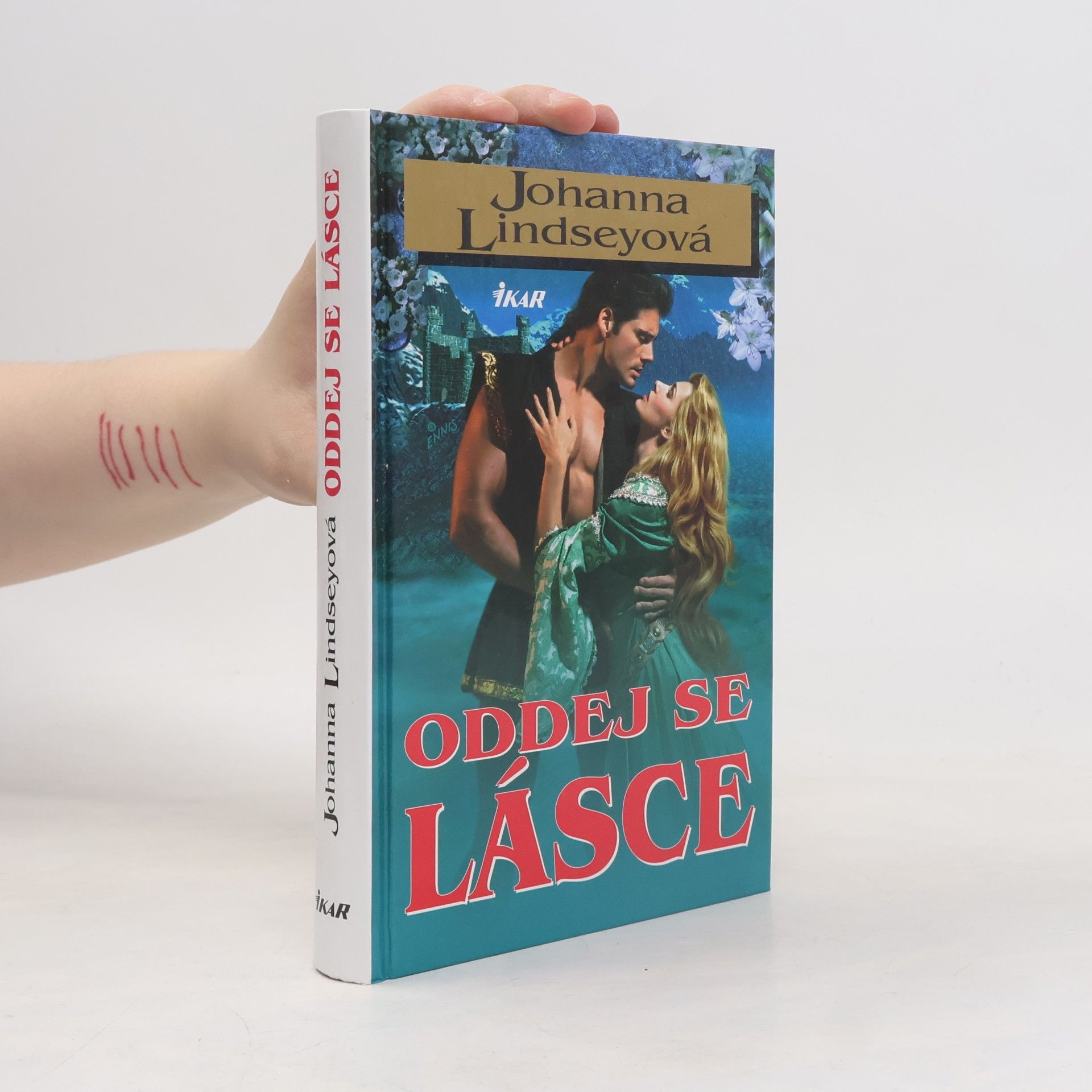 Johana Lindseyová Oddej se lásce