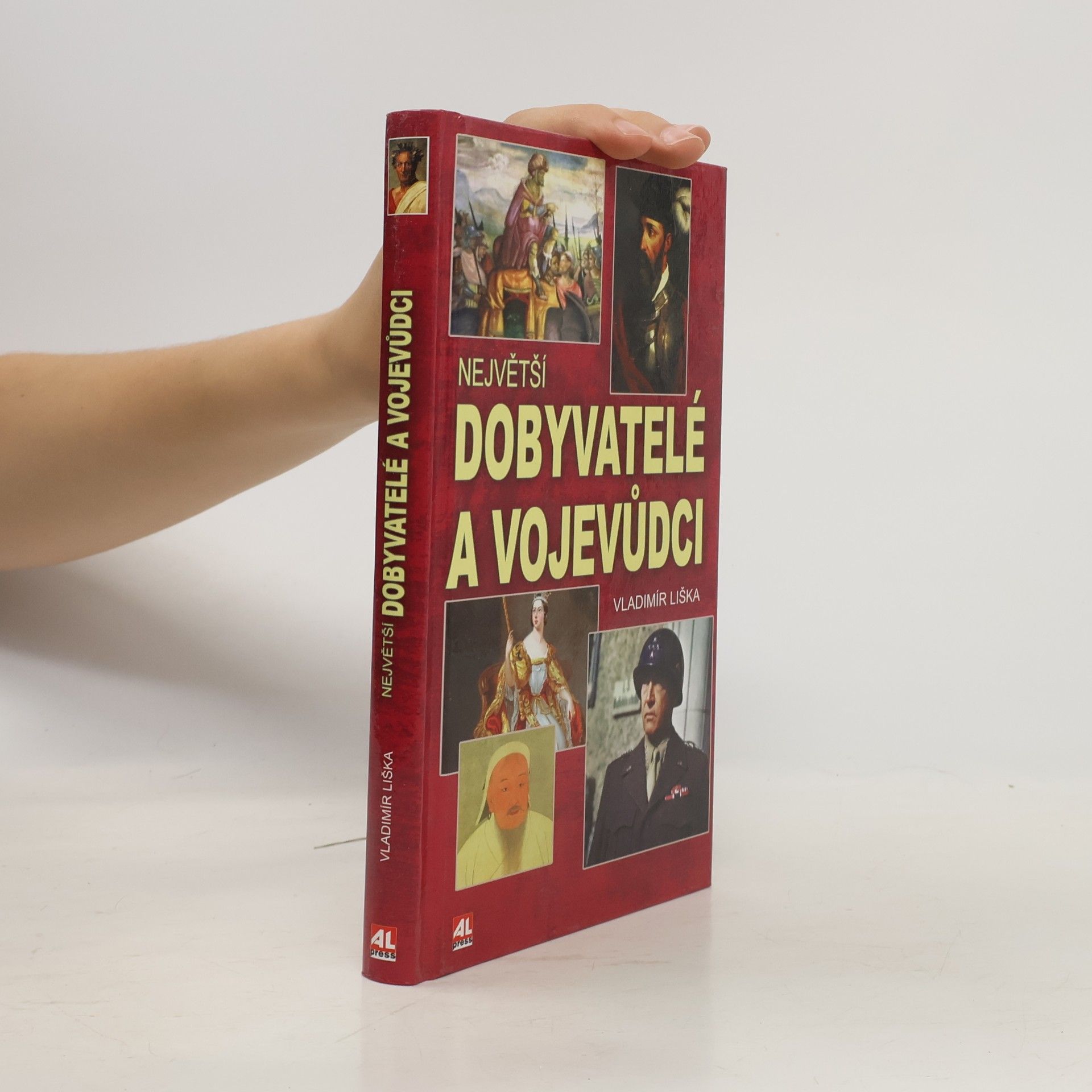 Největší dobyvatelé a vojevůdci