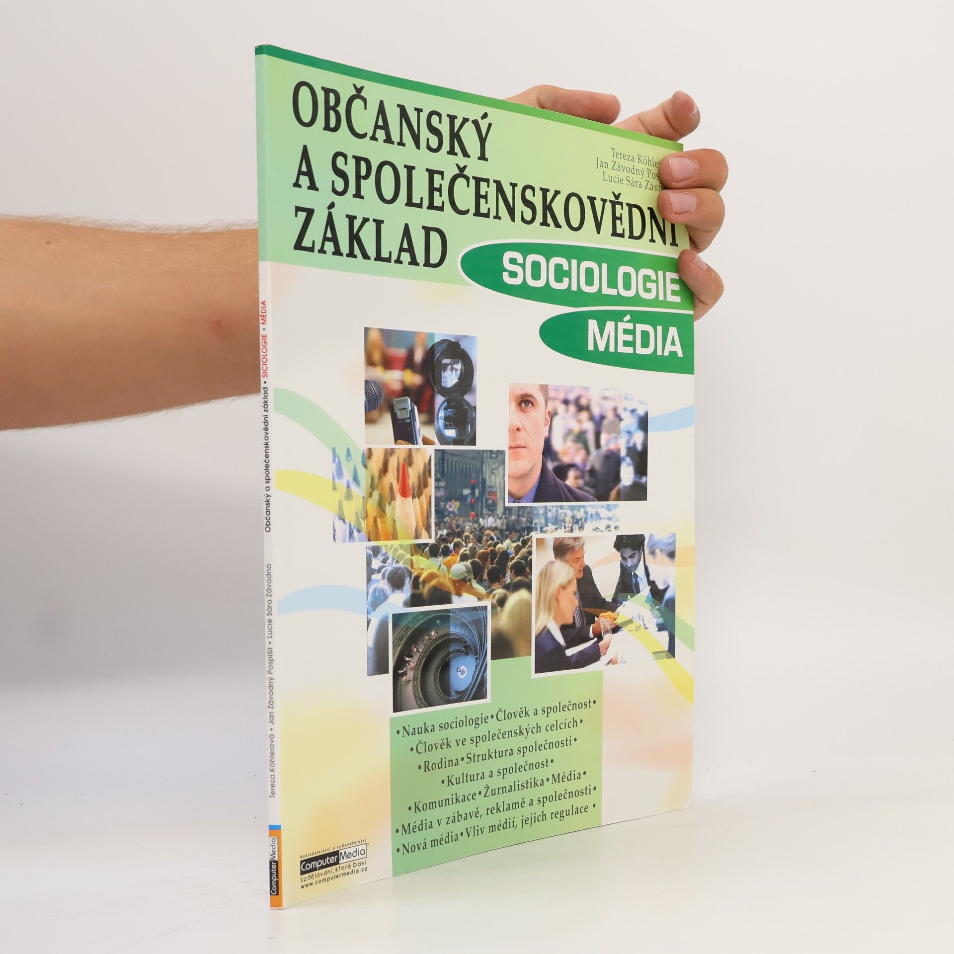 Tereza Köhlerová Občanský a společenskovědní základ. Sociologie, média
