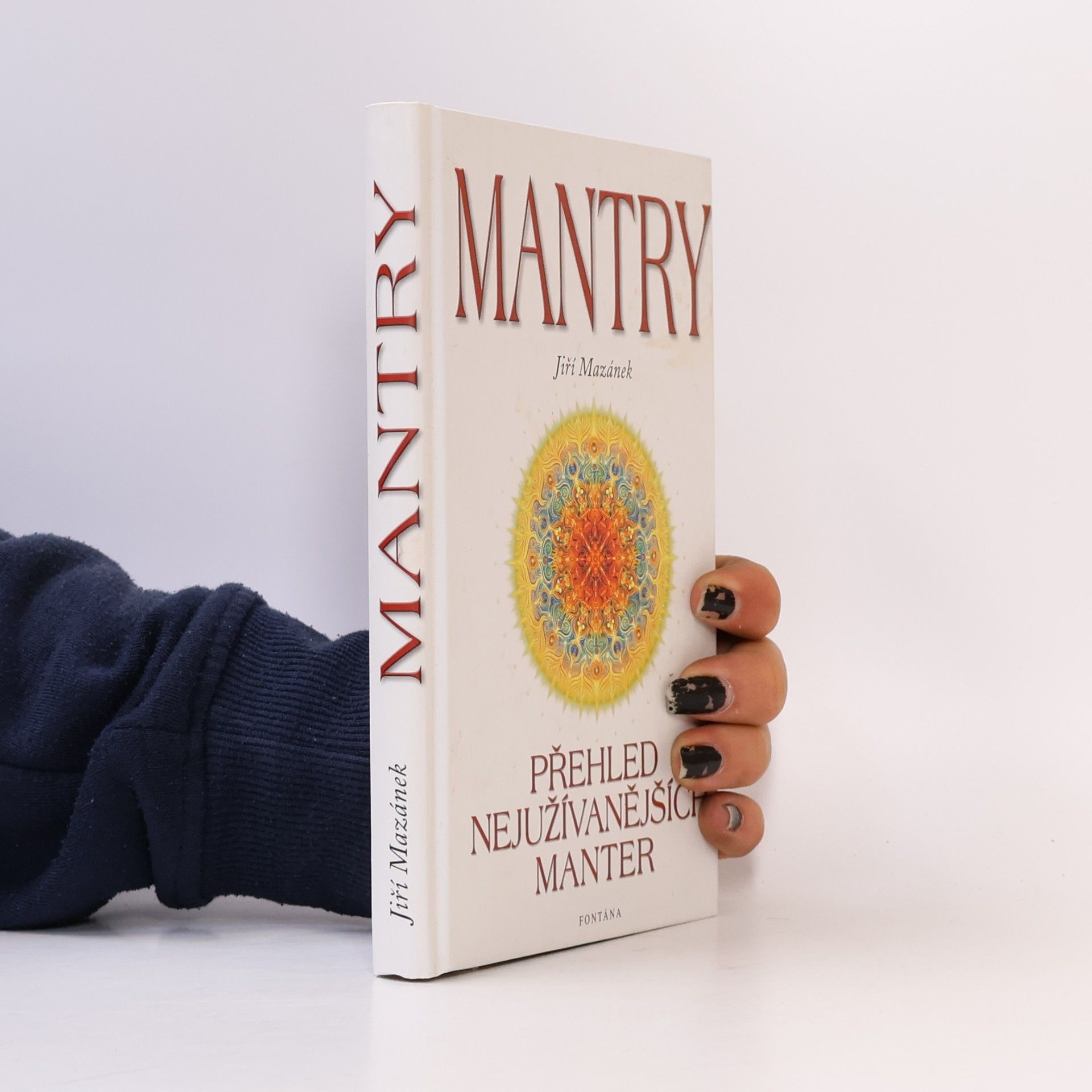 Jiří Mazánek Mantry : přehled nejužívanějších manter