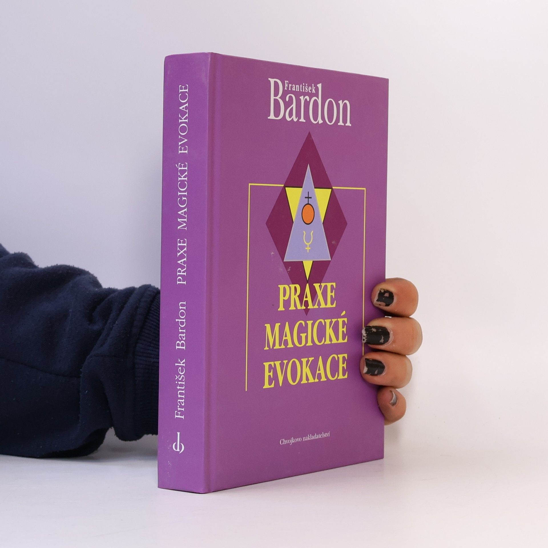 František Bardon Praxe magické evokace