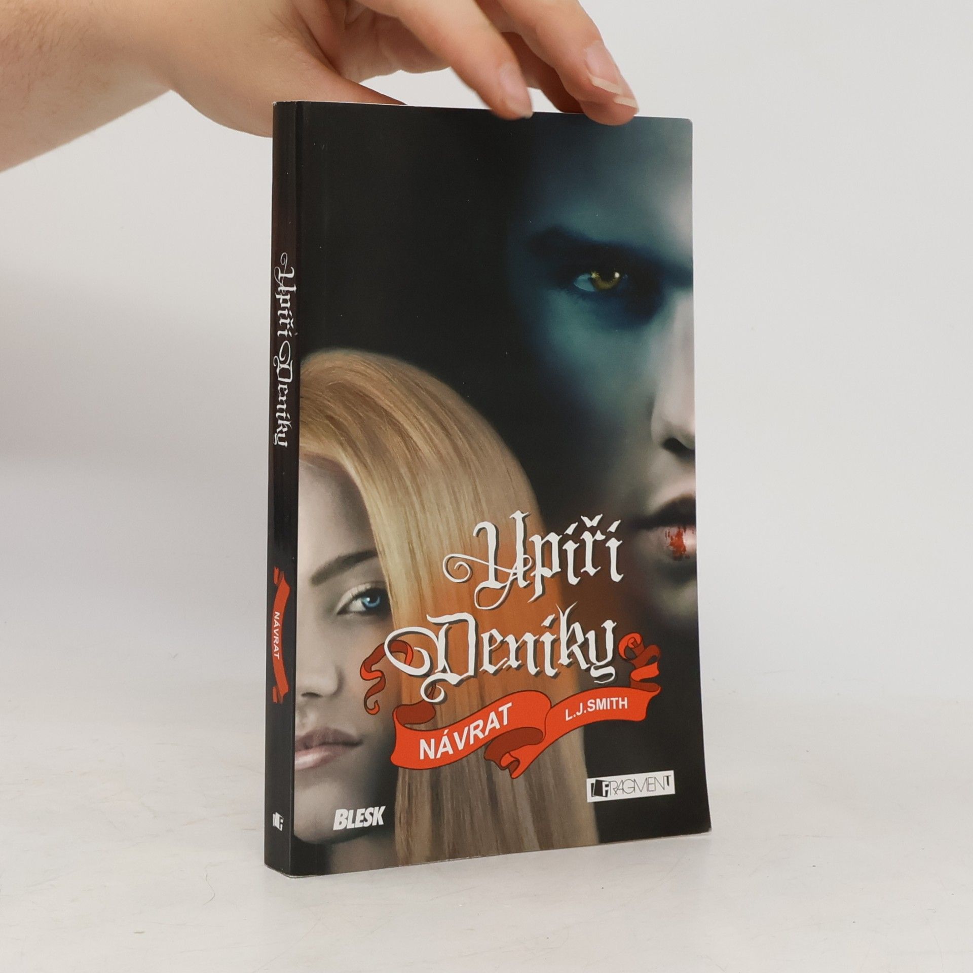 L. J. Smithová  Upíří deníky. Návrat