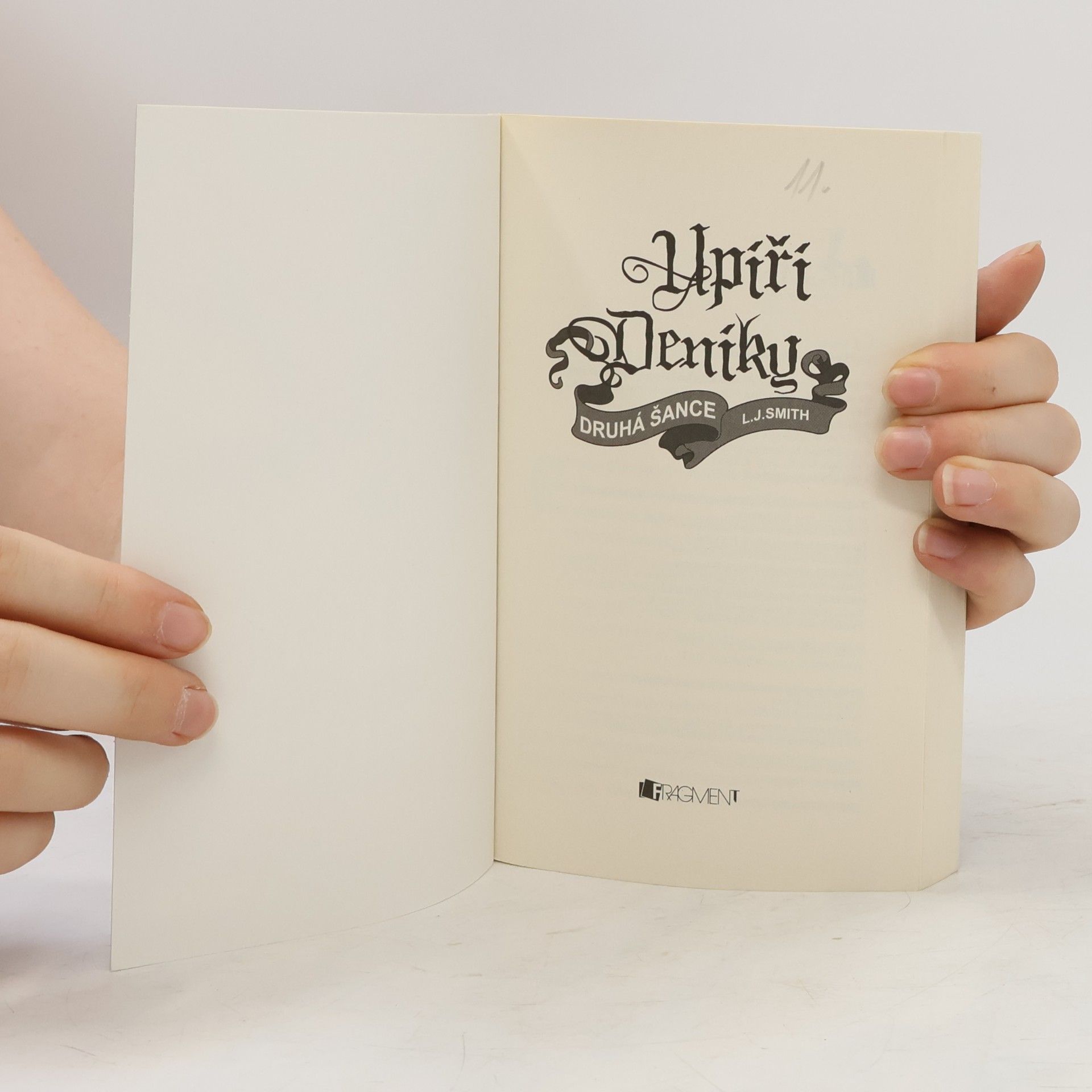 L. J. Smith Upíří deníky. Druhá šance
