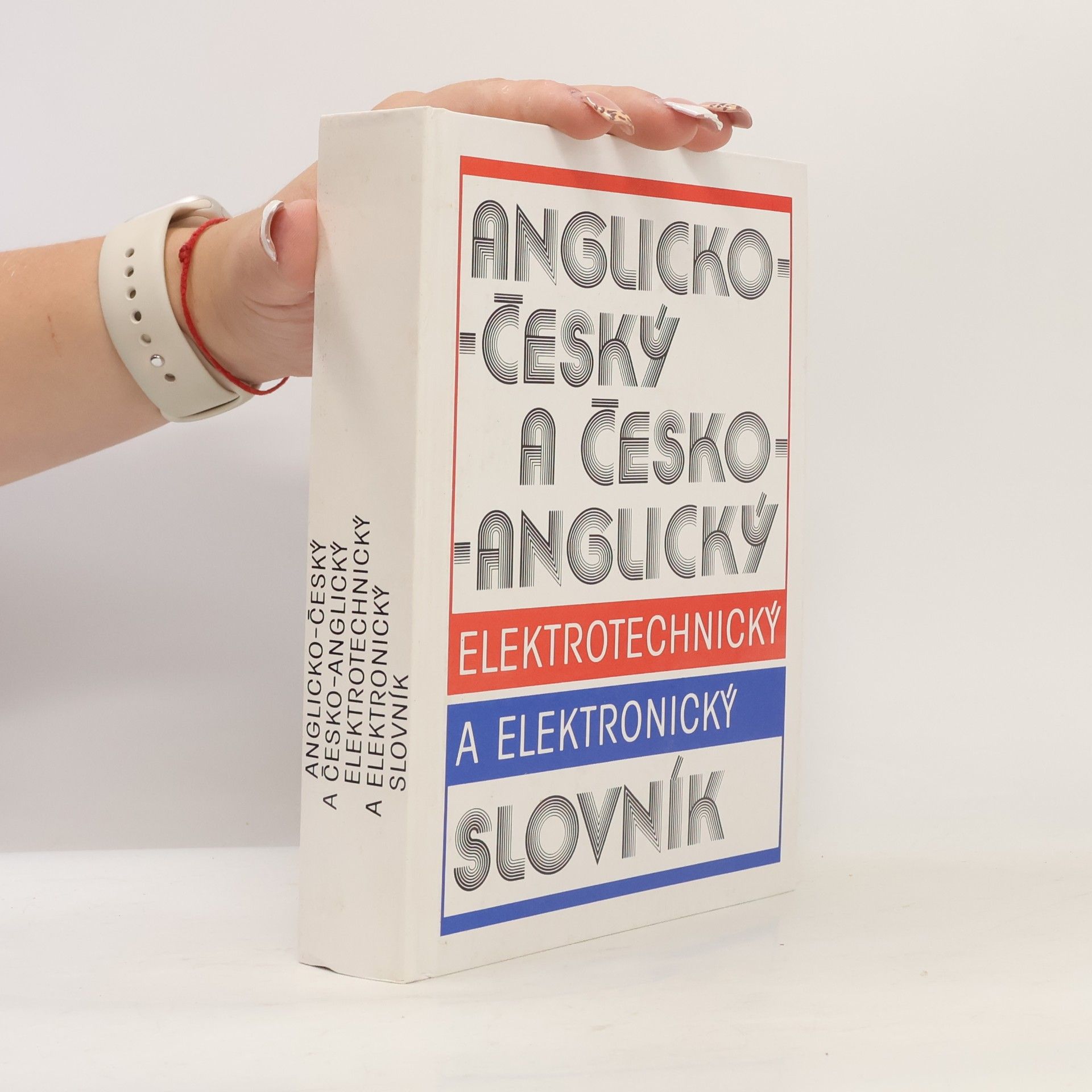 Various authors Anglicko-český a česko-anglický elektrotechnický a elektronický slovník