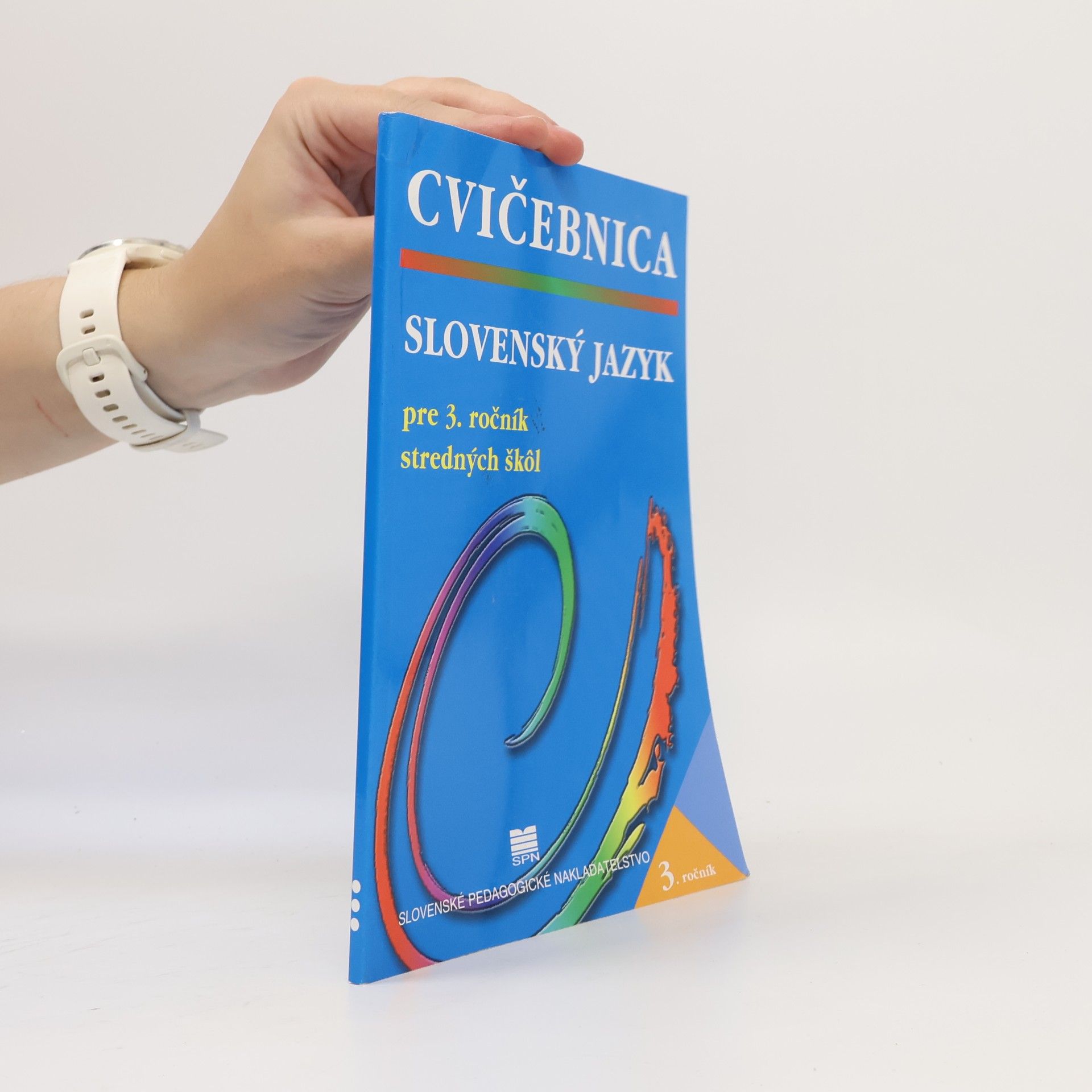 Autorenkollektiv Slovenský jazyk pre 3. ročník stredných škôl. Cvičebnica