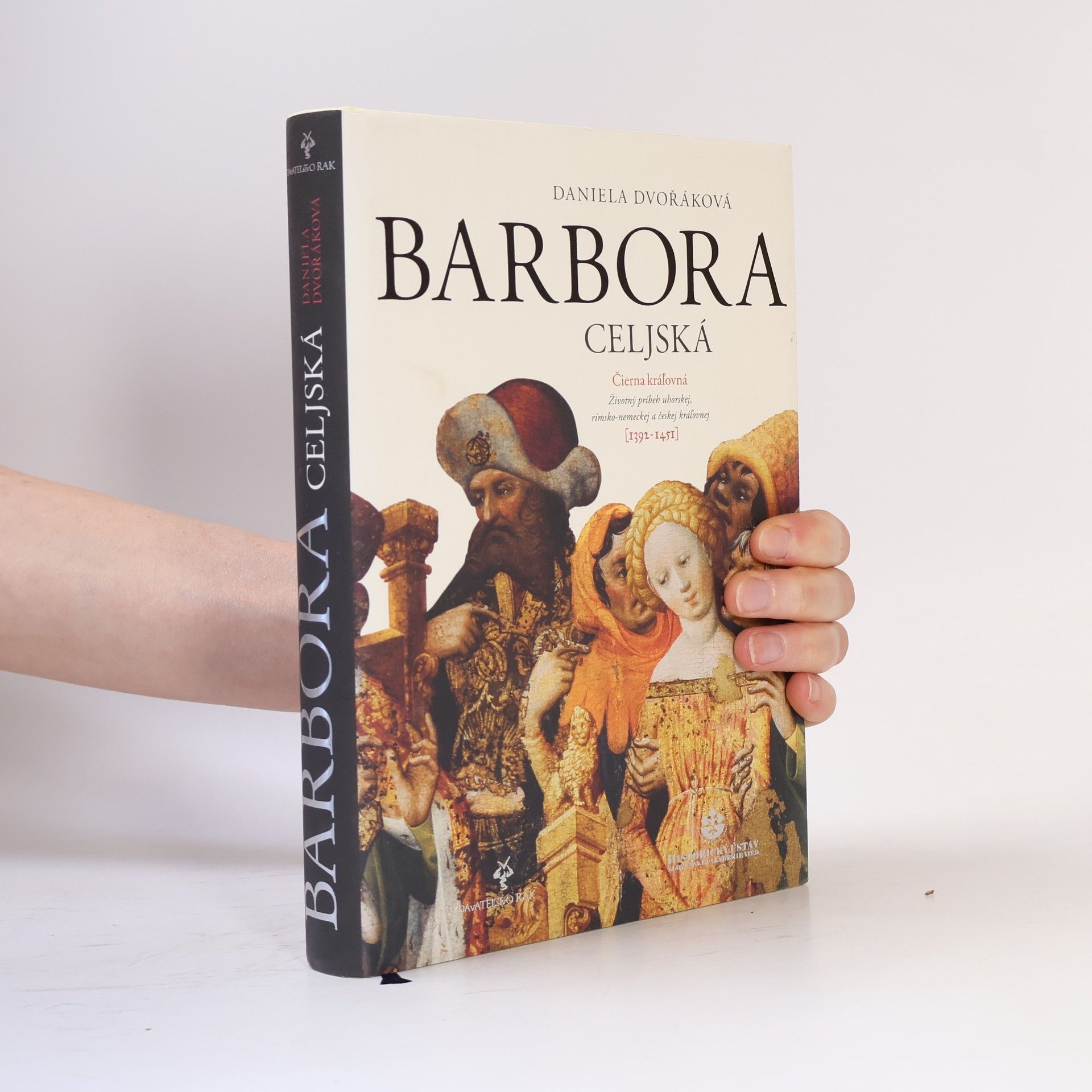 Daniela Dvořáková Barbora Celjská: Čierna kráľovná