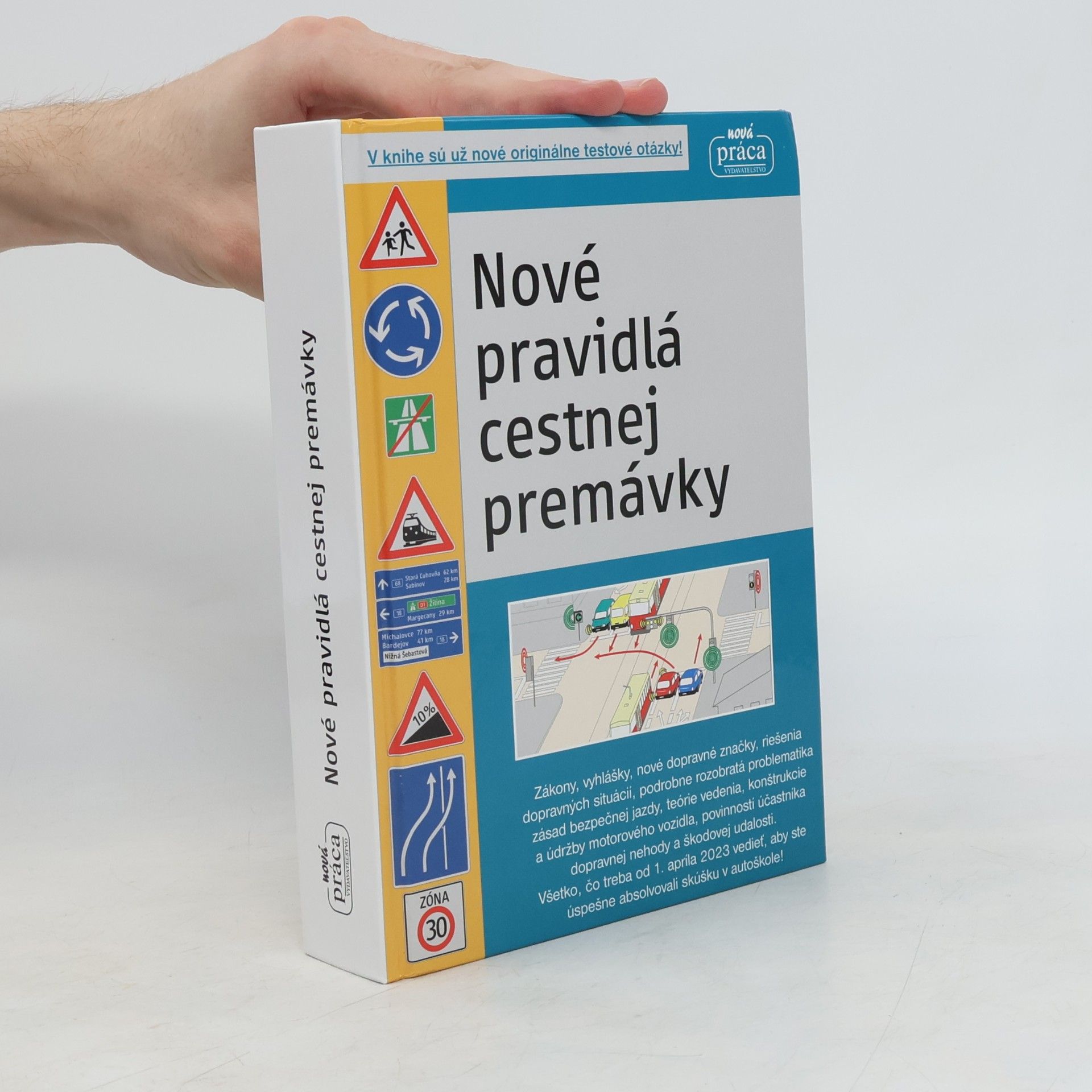 Autorenkollektiv Nové pravidlá cestnej premávky
