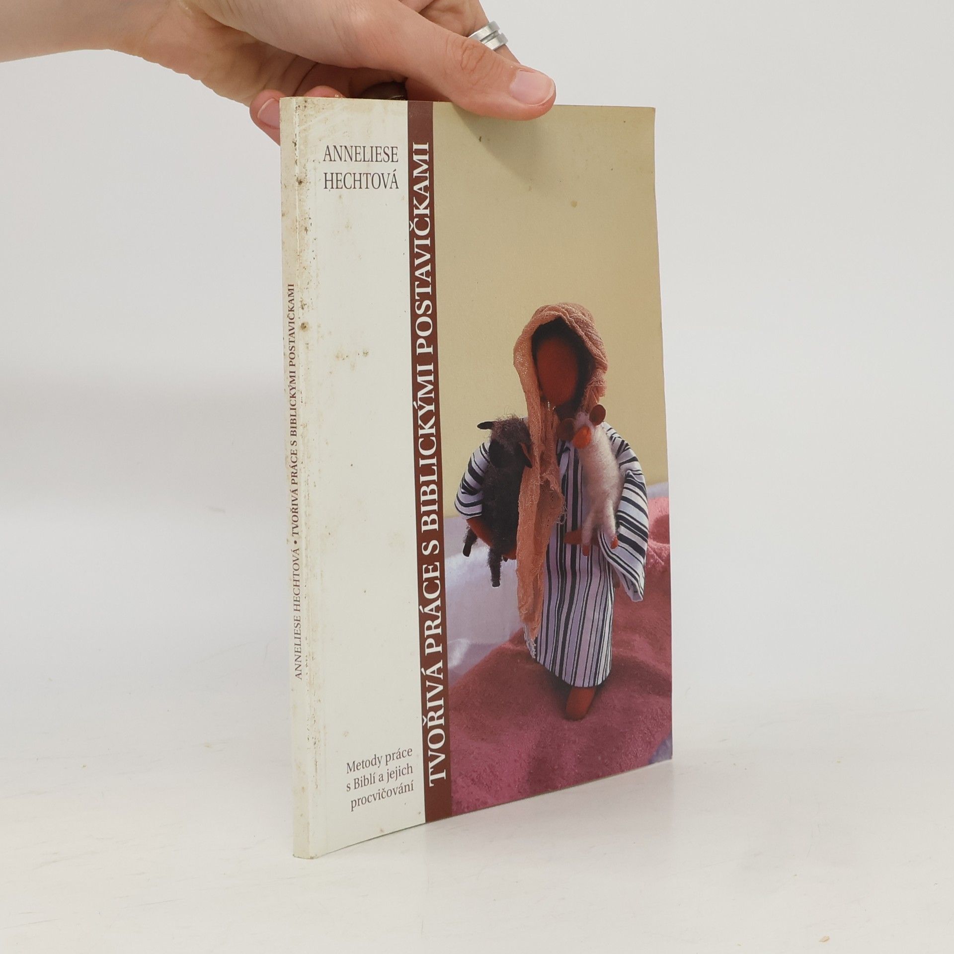 Anneliese Hecht Tvořivá práce s biblickými postavičkami
