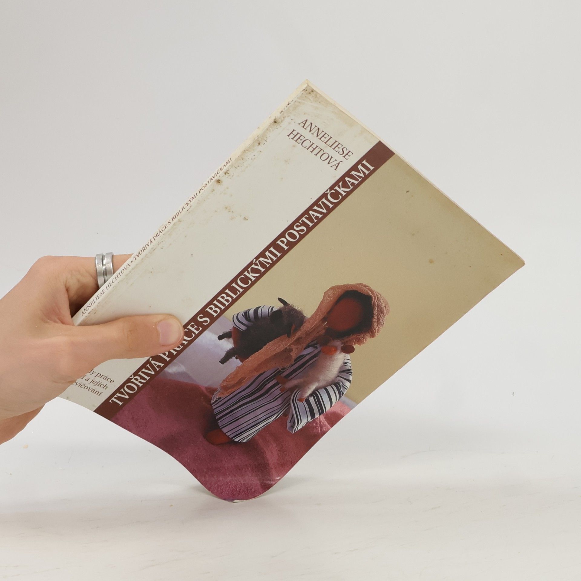Anneliese Hecht Tvořivá práce s biblickými postavičkami