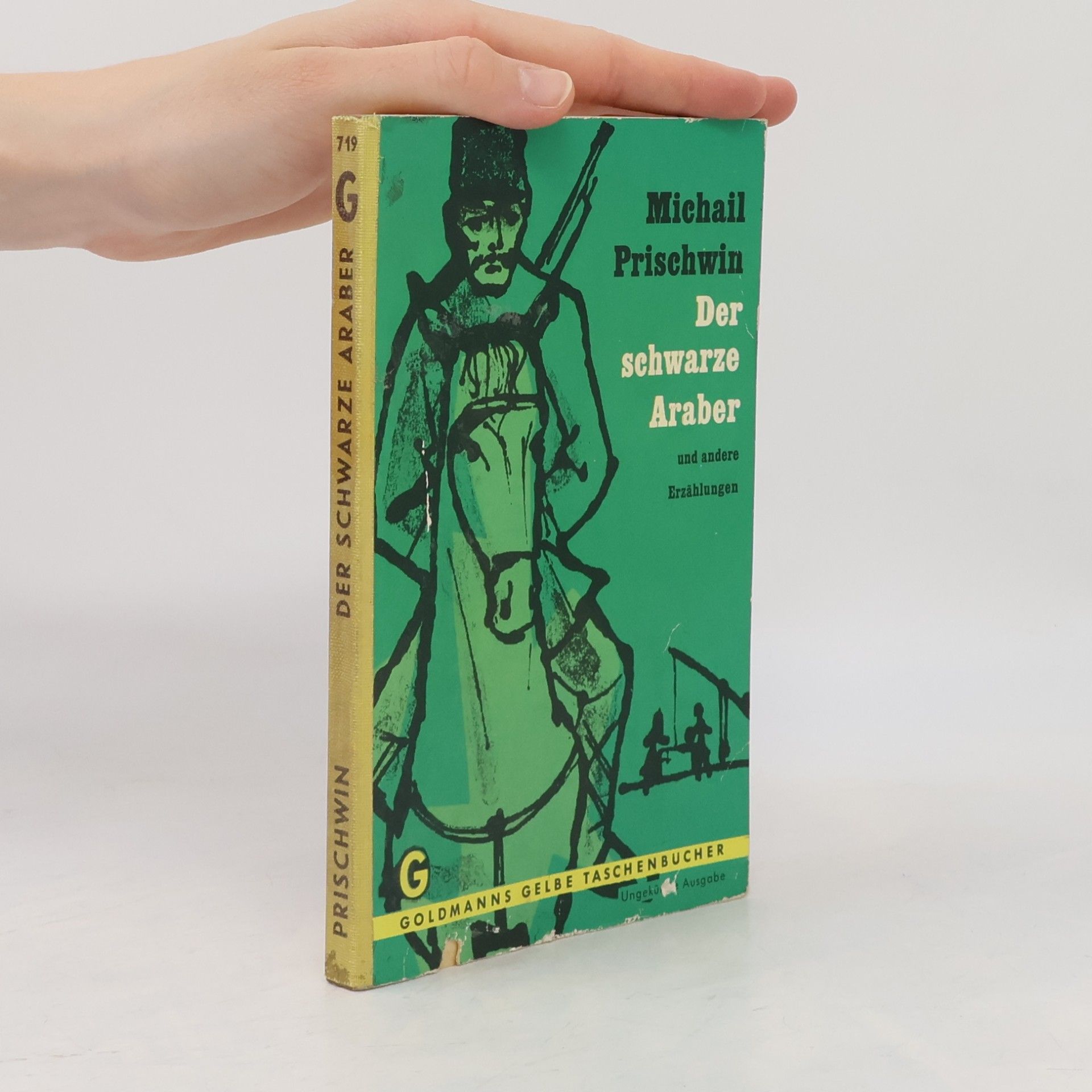 Michail Prischwin Der schwarze Araber und andere Erzählungen