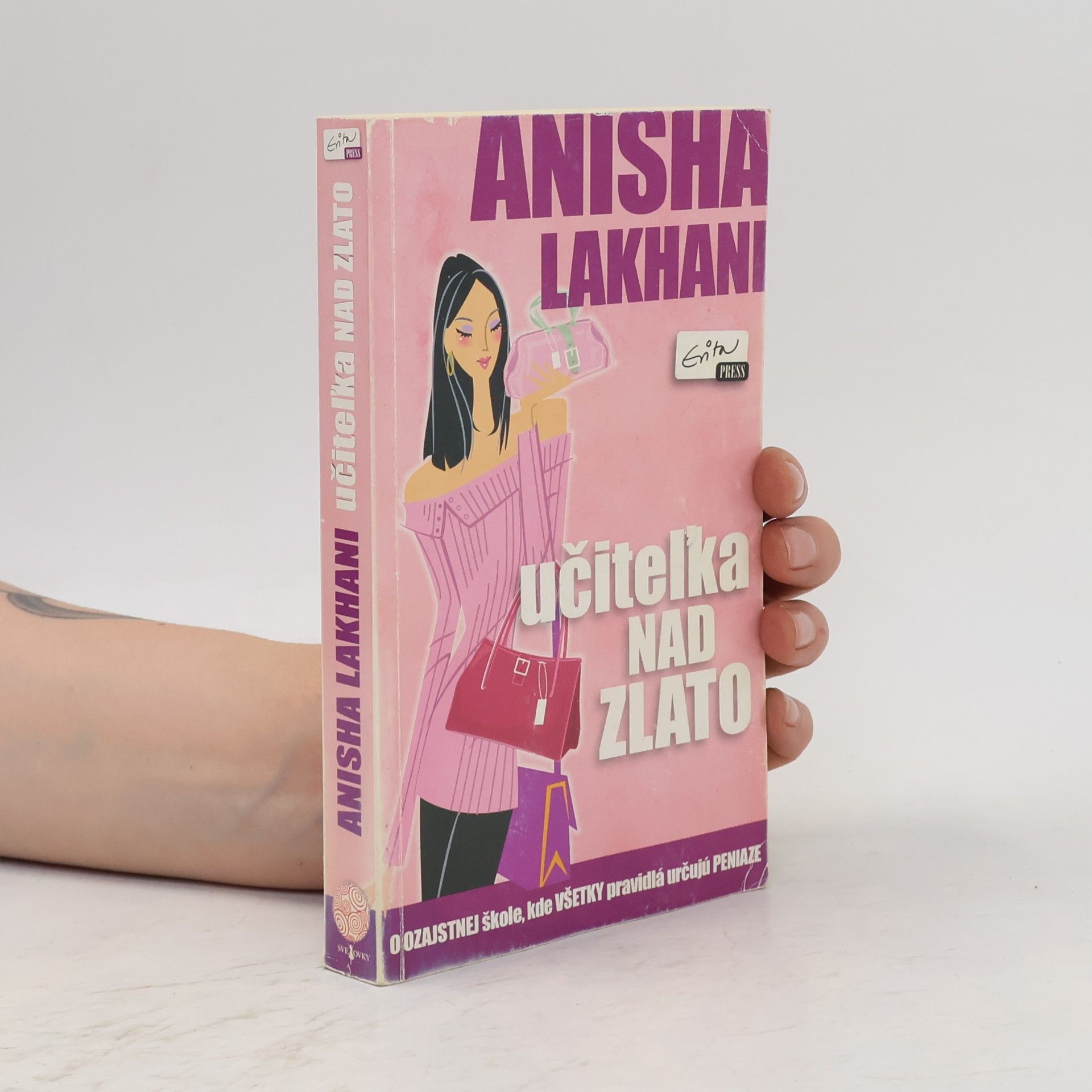 Anisha Lakhani Učiteľka nad zlato