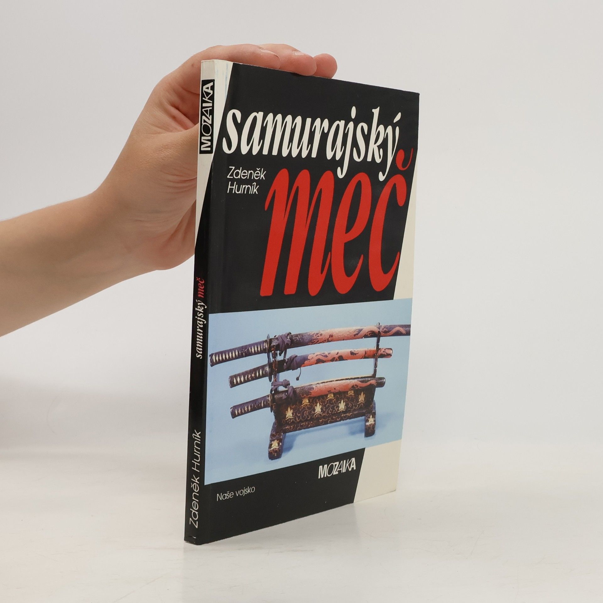Zdeněk Hurník Samurajský meč