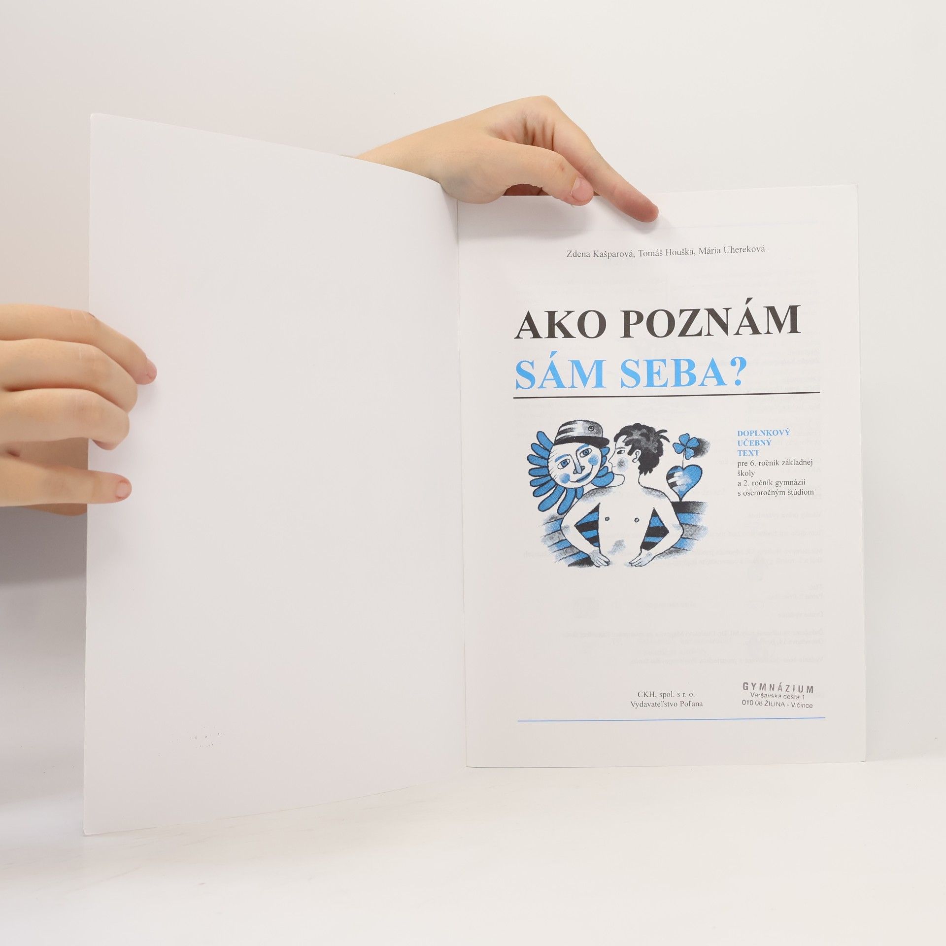 Zdenka Kašparová Ako poznám sám seba?