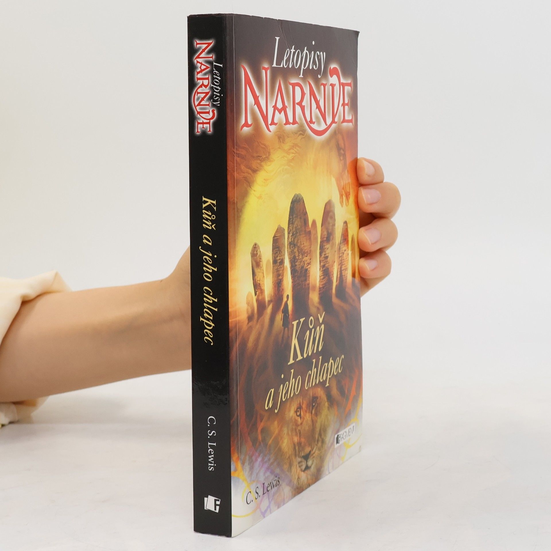 Clive Staples Lewis Letopisy Narnie. Kůň a jeho chlapec
