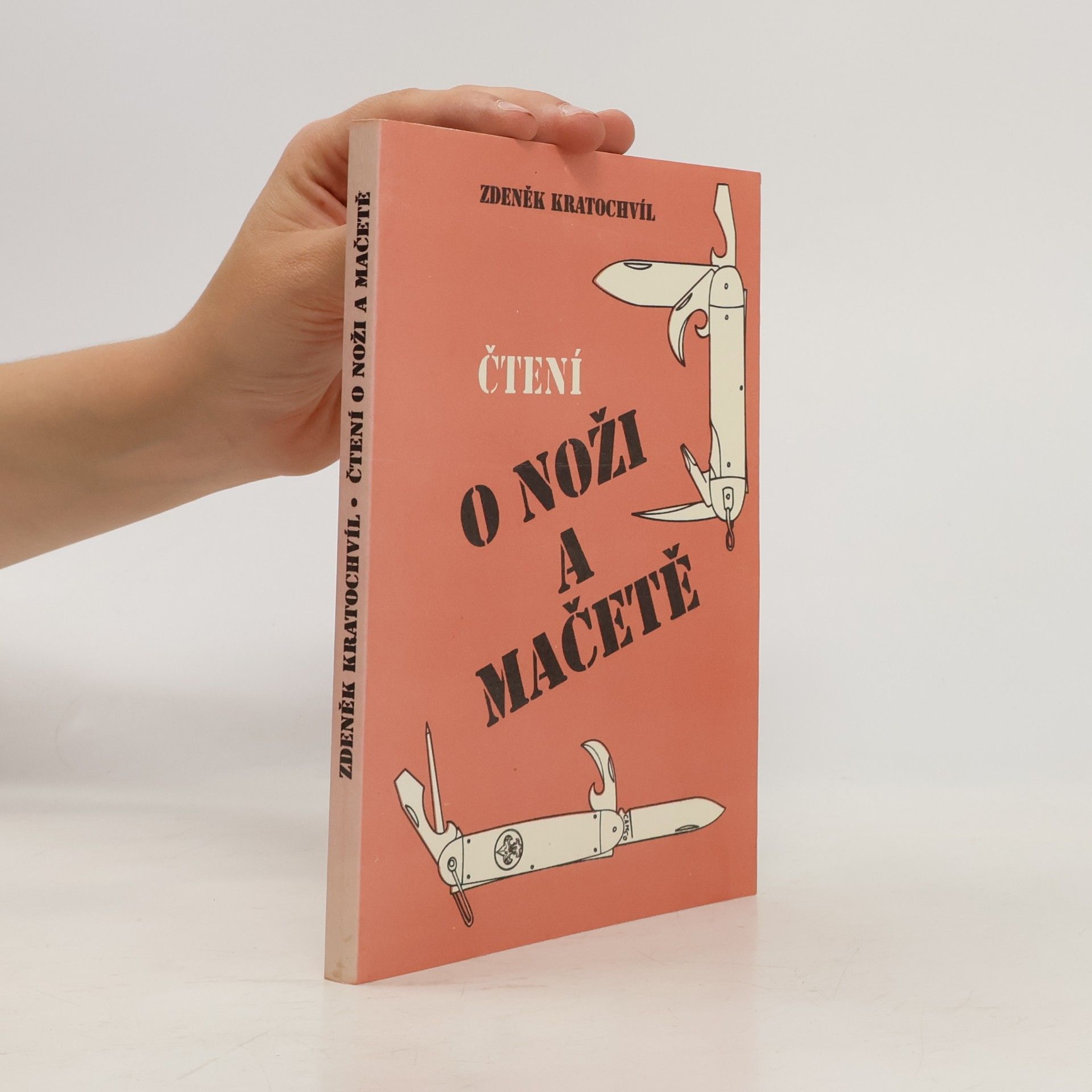 Zdeněk Kratochvíl Čtení o noži a mačetě