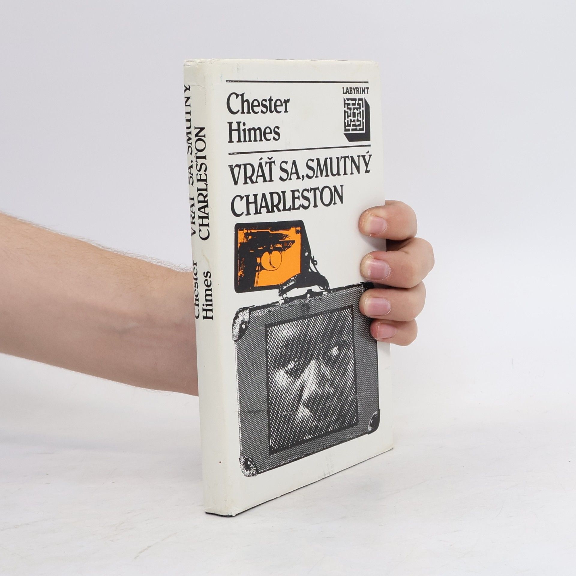 Chester Himes Vráť sa, smutný Charleston