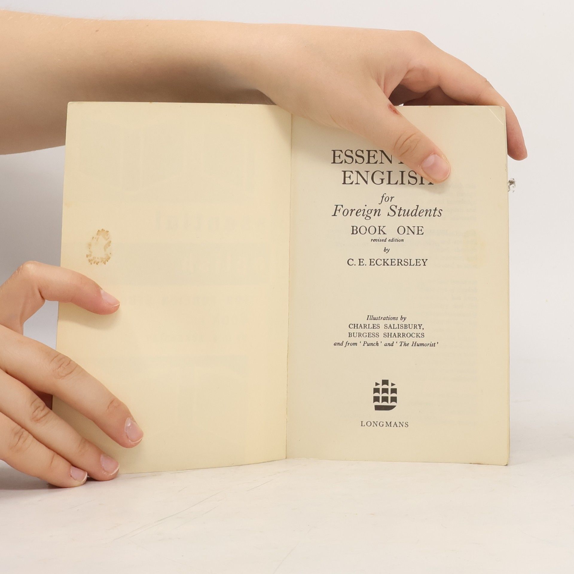C. E. Eckersley Essential English for Foreign Students. Book 1
