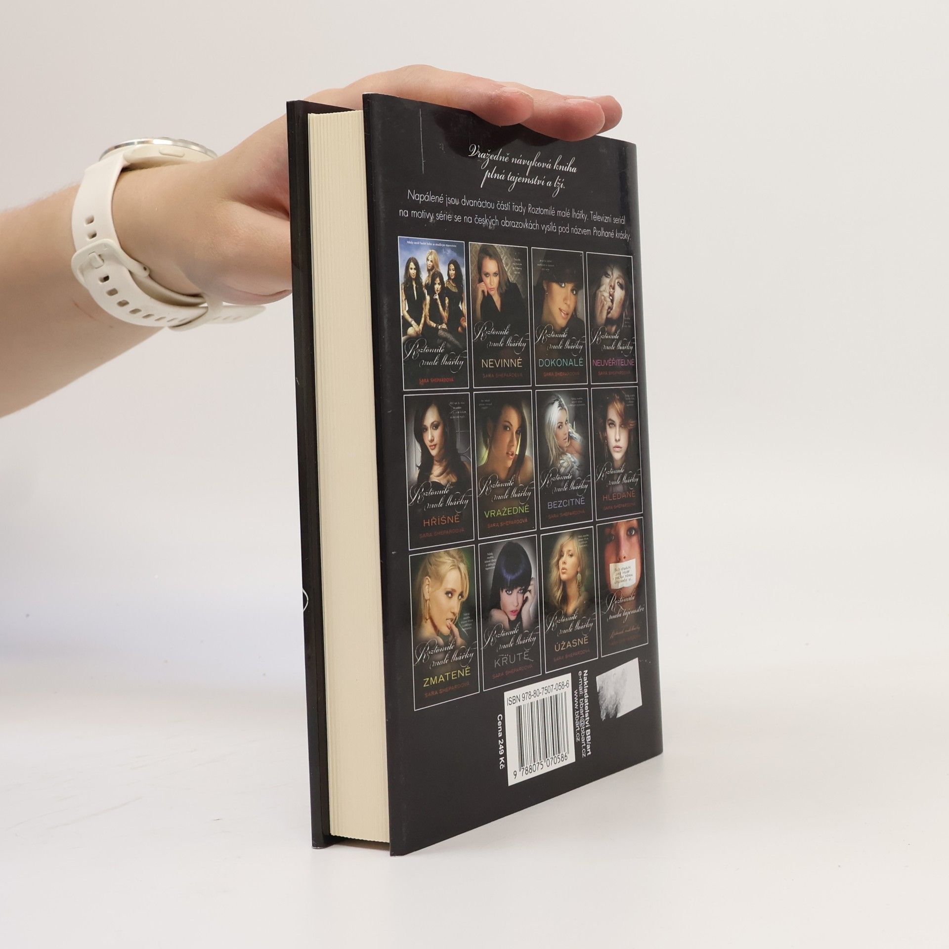 Sara Shepard Napálené. Roztomilé malé lhářky