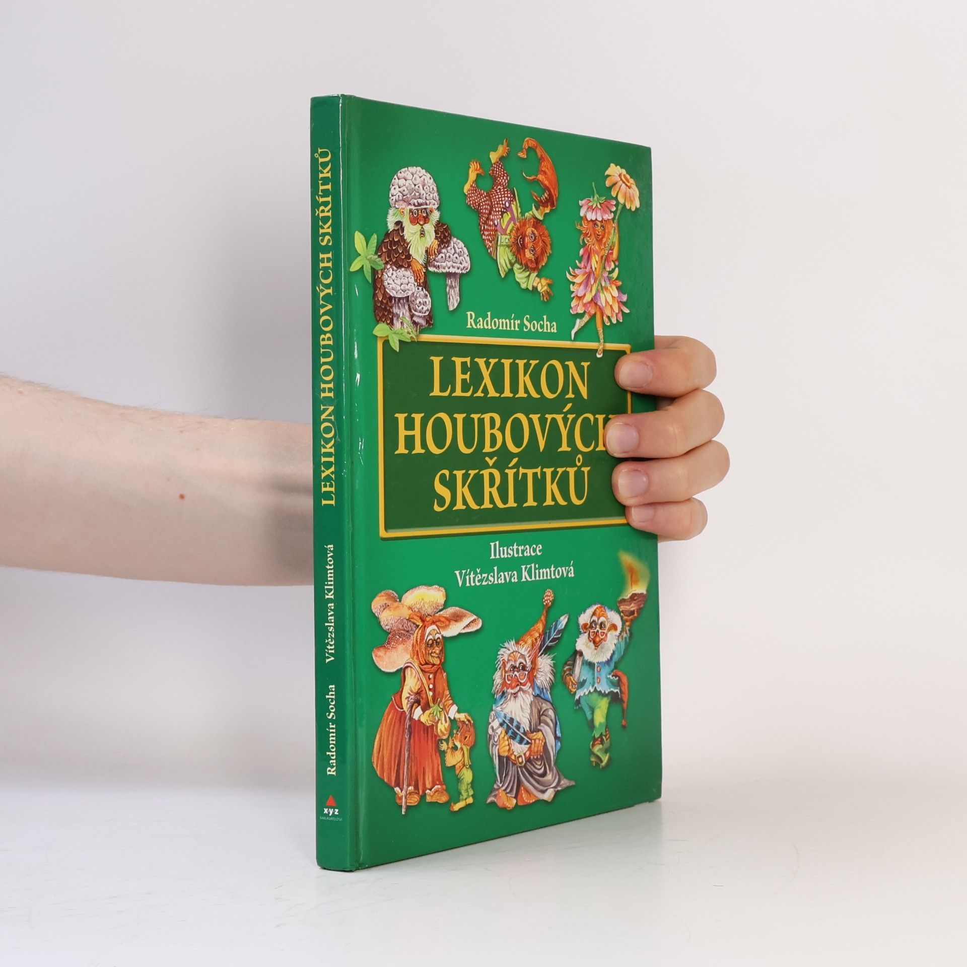 Radomír Socha Lexikon houbových skřítků