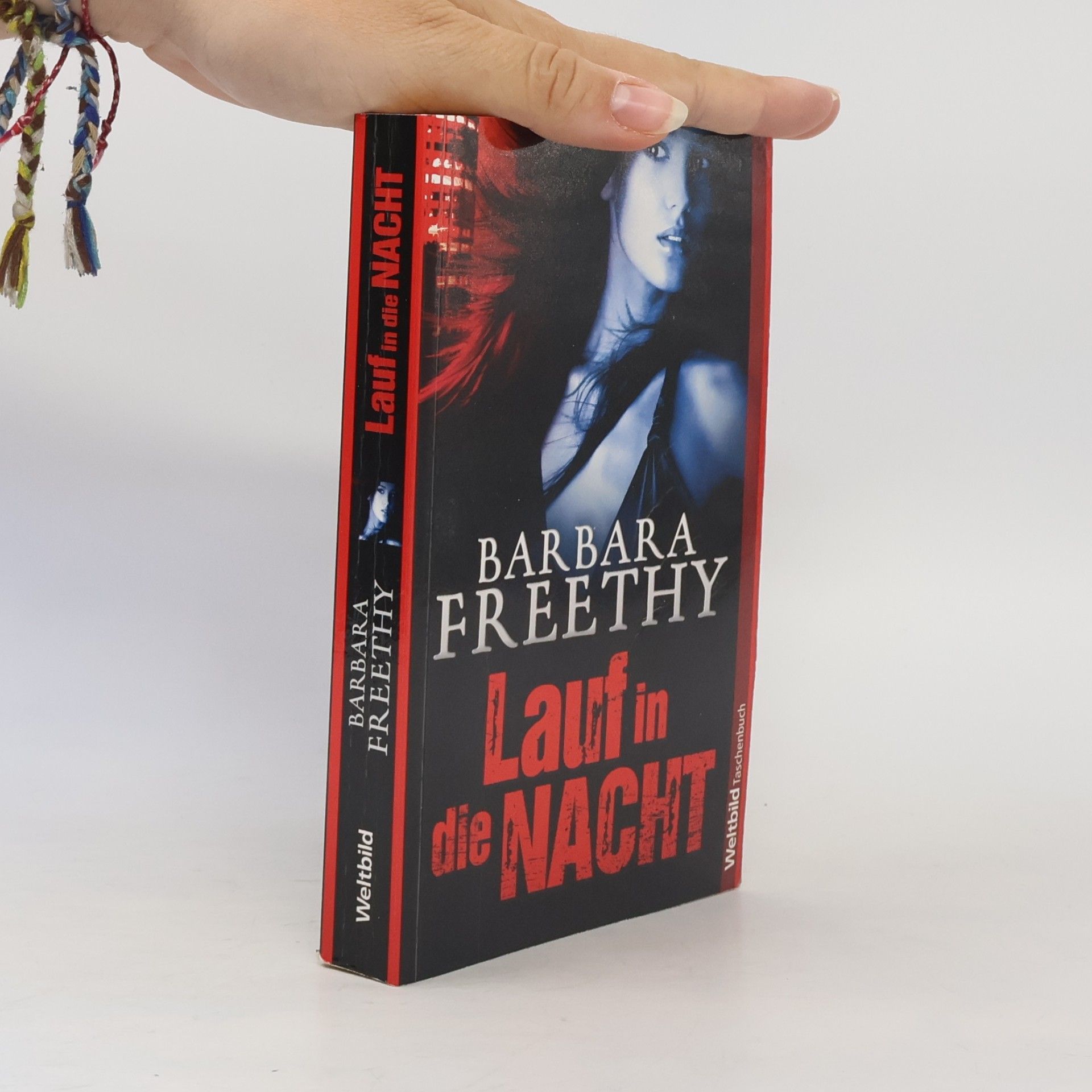 Barbara Freethy Lauf in die Nacht