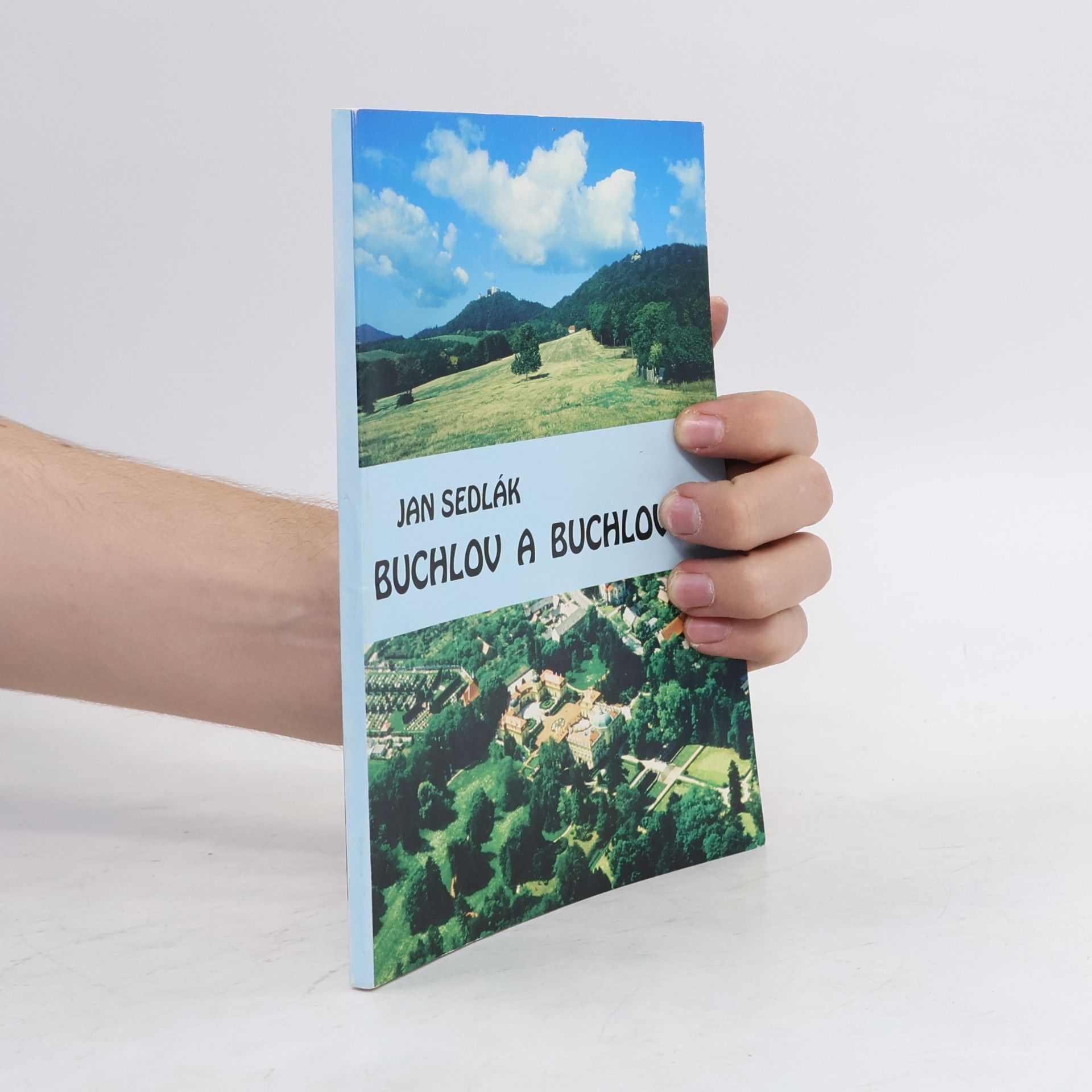 Jan Sedlák Buchlov a Buchlovice