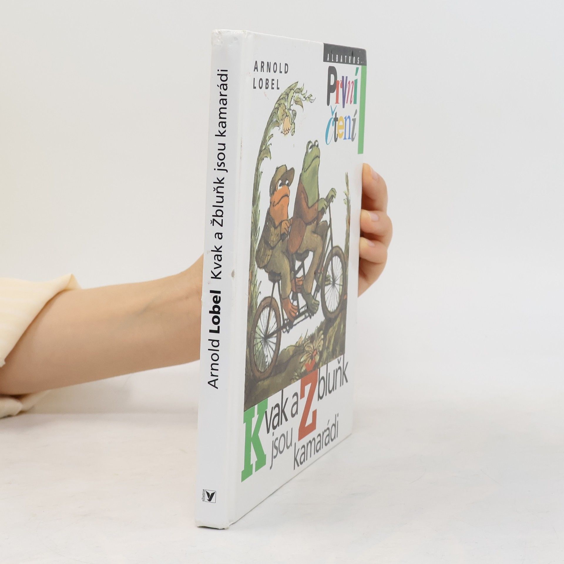 Arnold Lobel Kvak a Žbluňk jsou kamarádi