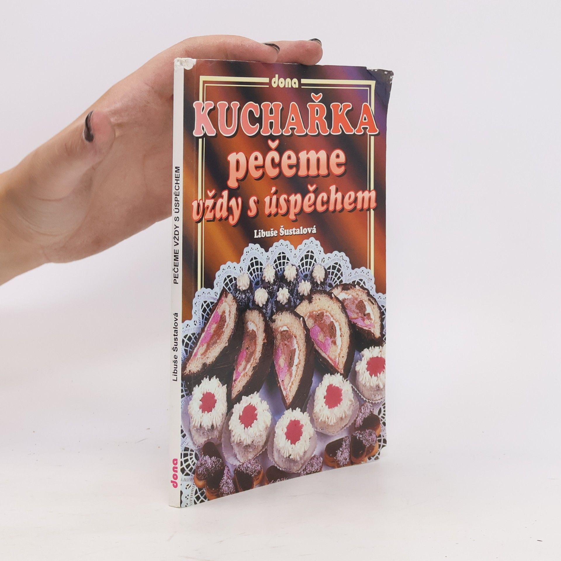 Kuchařka: Pečeme vždy s úspěchem