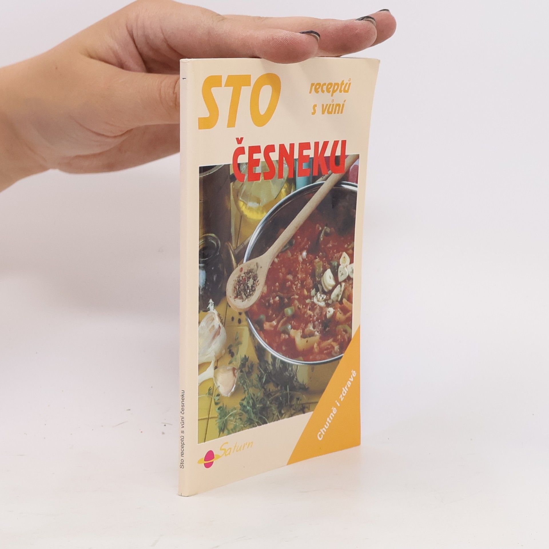 Vendy Vrbatová Sto receptů s vůní česneku
