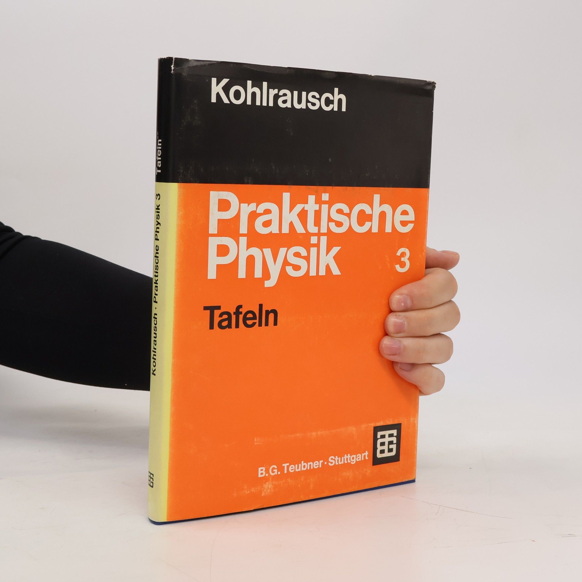Friedrich Kohlrausch Praktische Physik 3