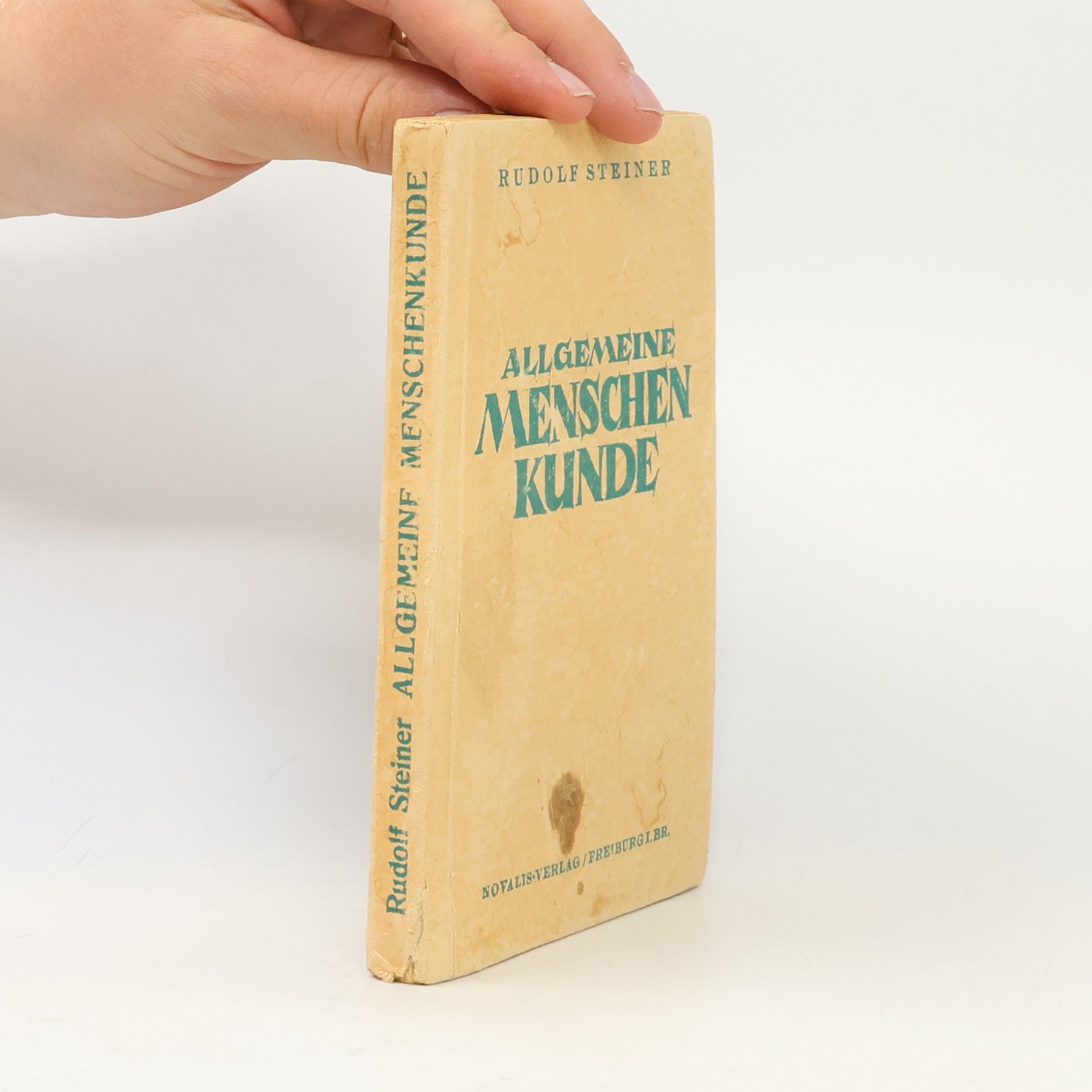 Rudolf Steiner Allgemeine menschenkunde