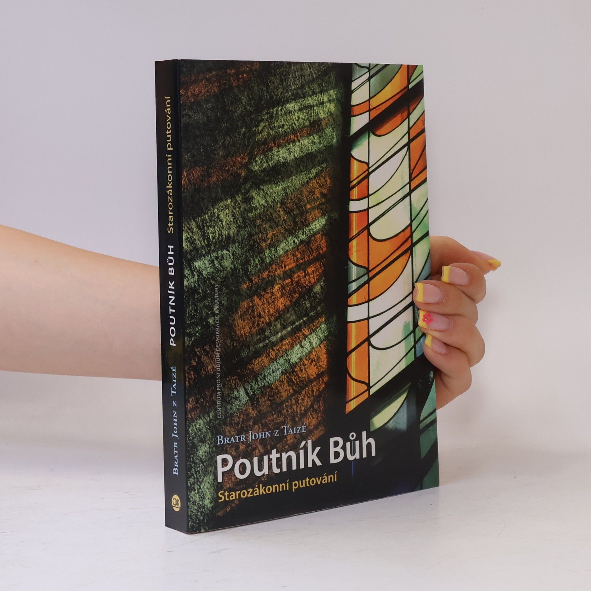 John de Taizé Poutník Bůh: Starozákonní putování