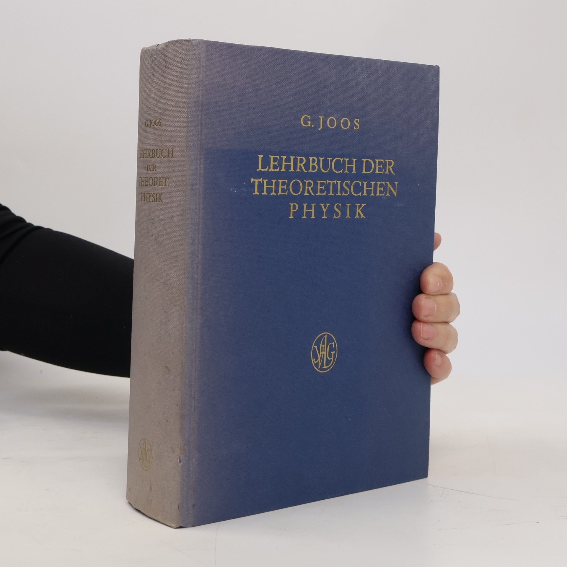 Prof. Dr. Georg Joos Lehrbuch der theoretischen Physik