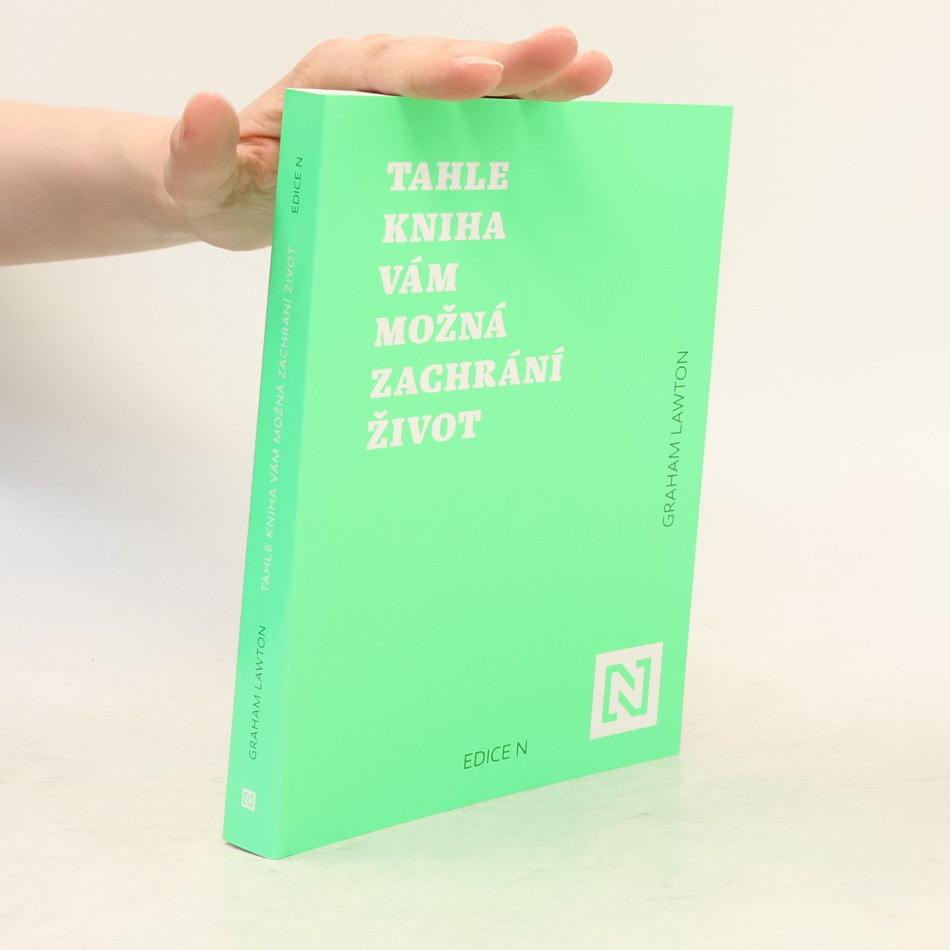 Graham Lawton Tahle kniha vám možná zachrání život