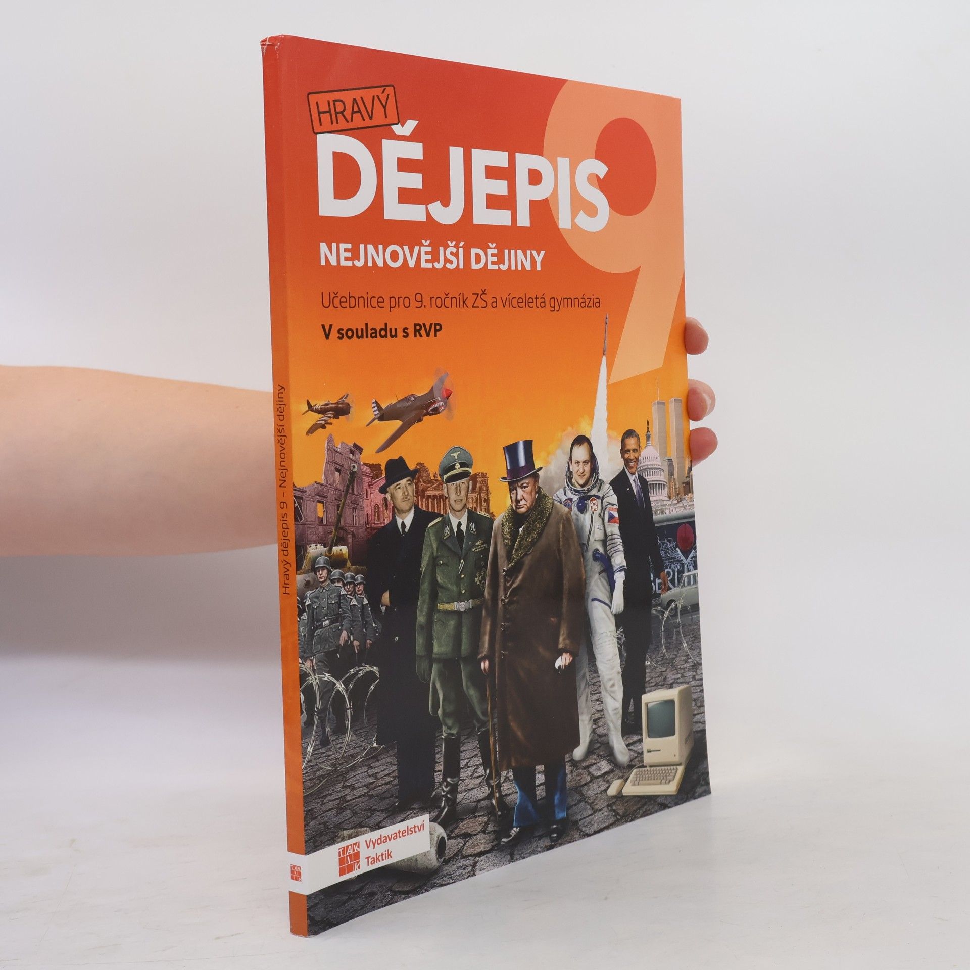 AA.VV. Hravý dějepis 9. Nejnovější dějiny