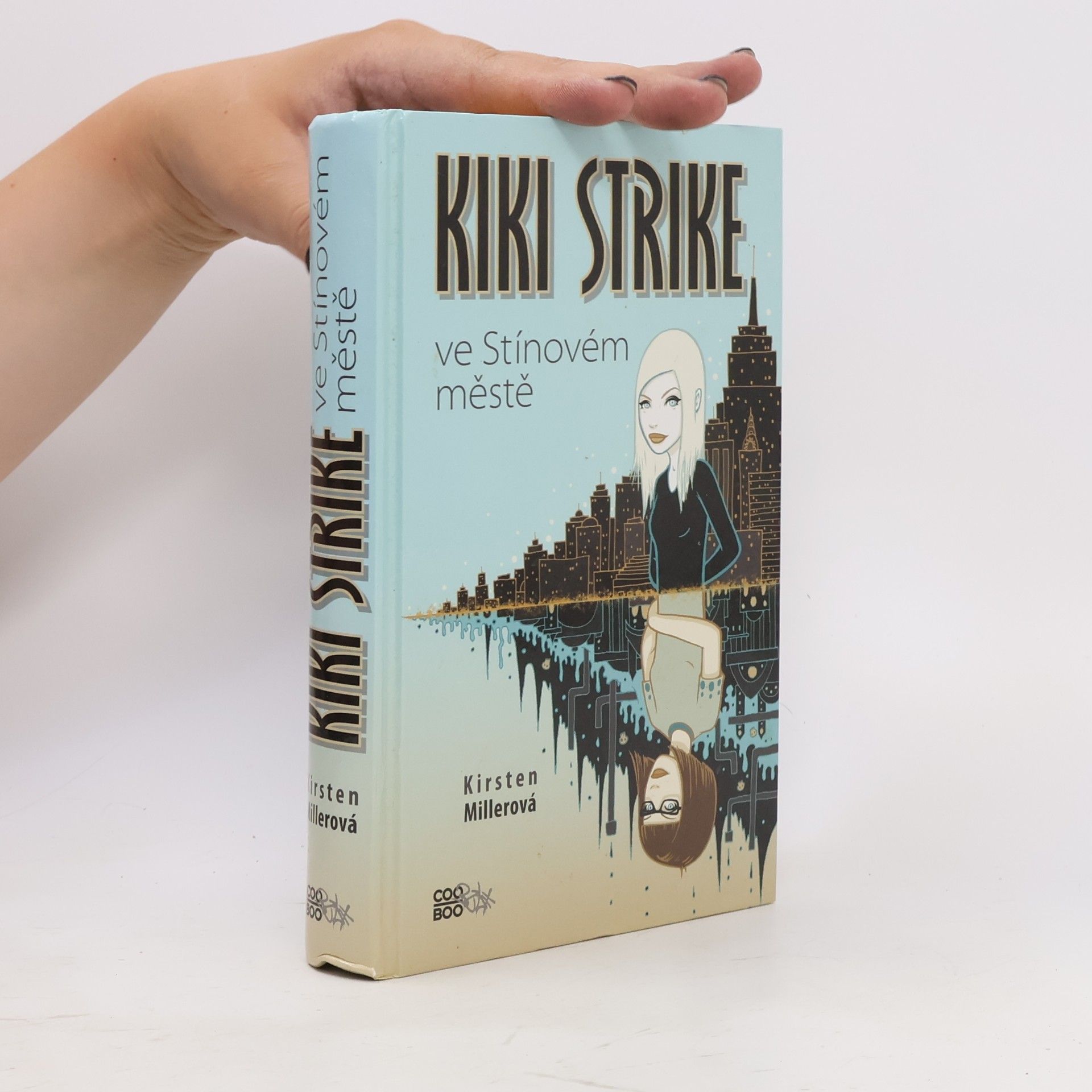 Kirsten Miller Kiki Strike ve Stínovém městě