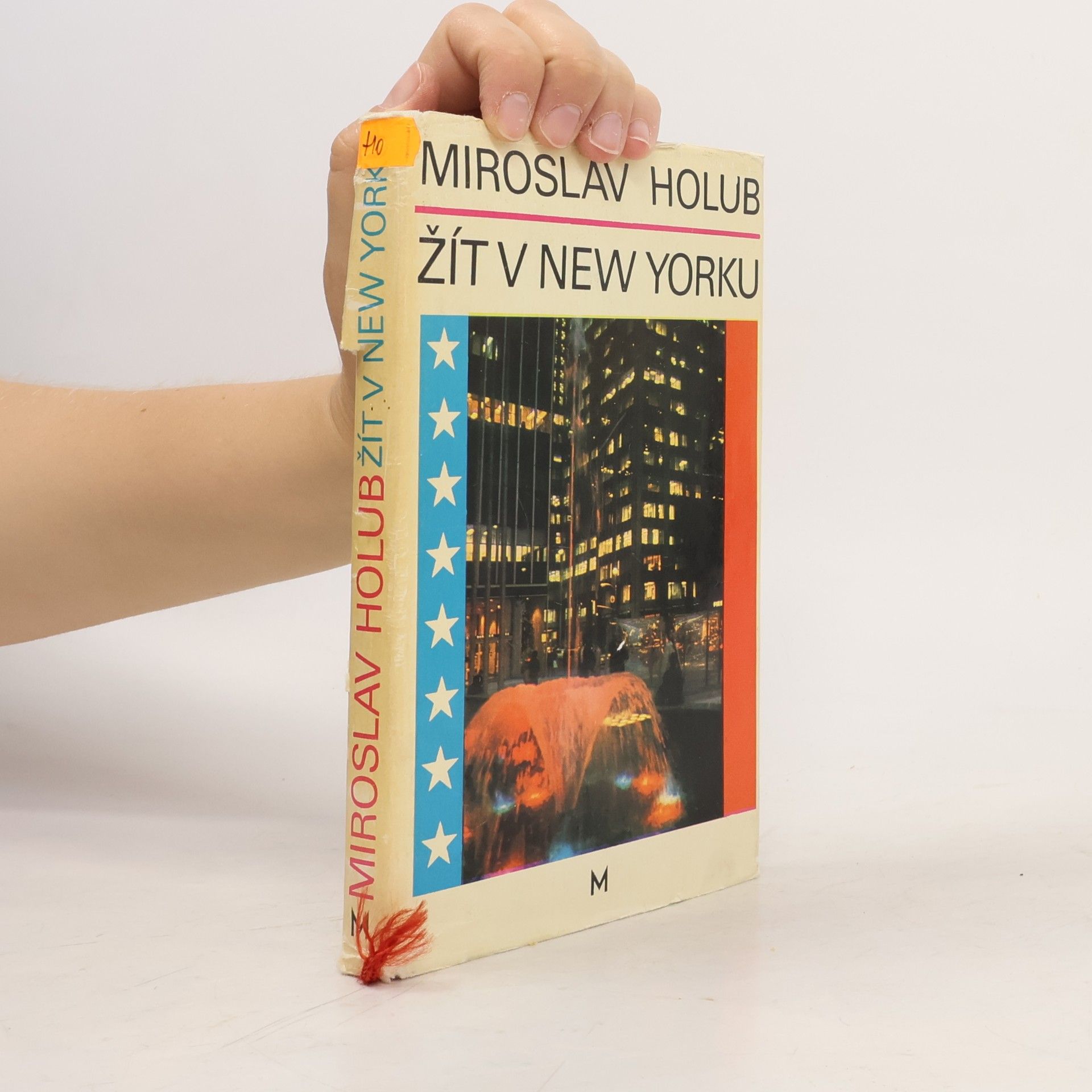 Miroslav Holub Žít v New Yorku