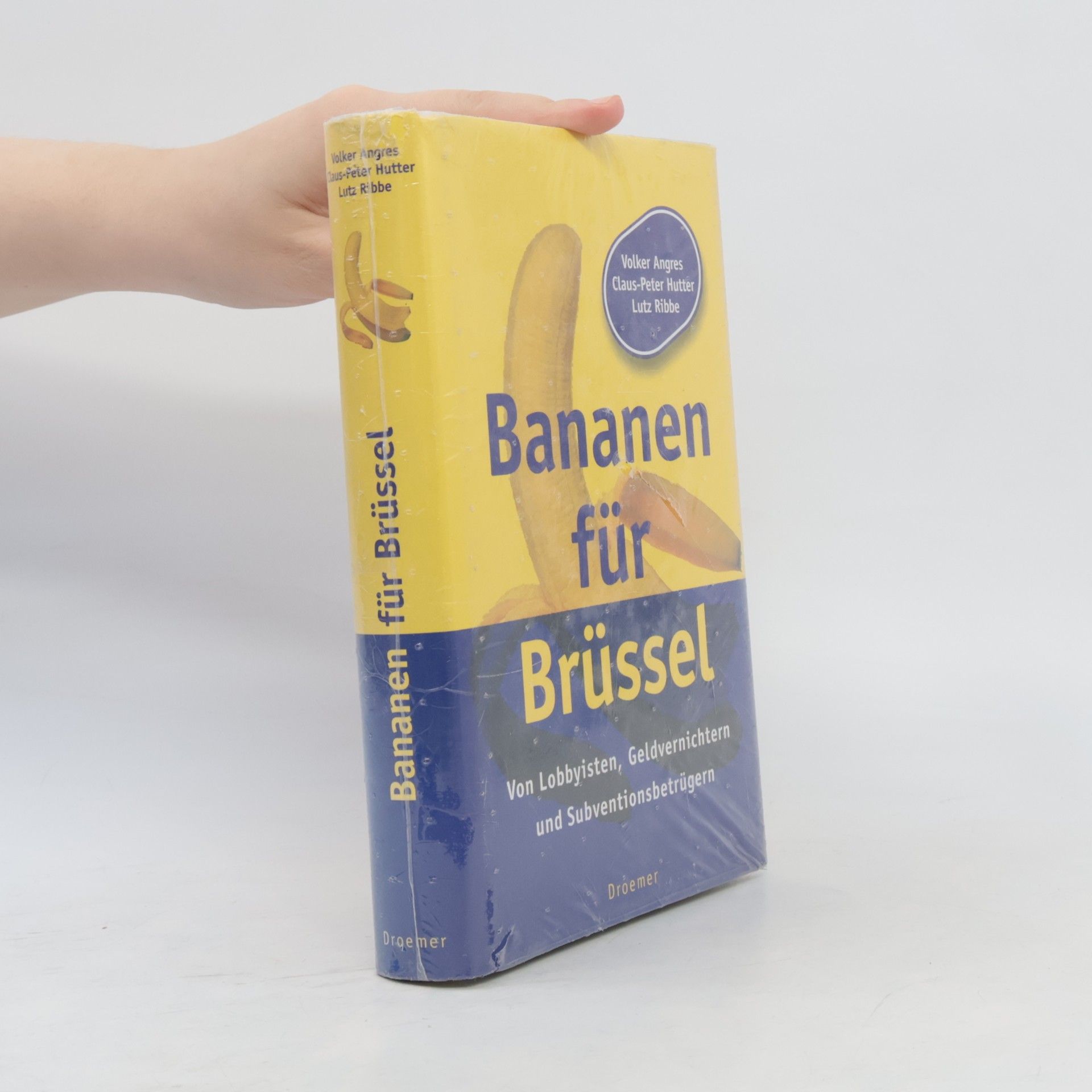 Volker Angres Bananen für Brüssel